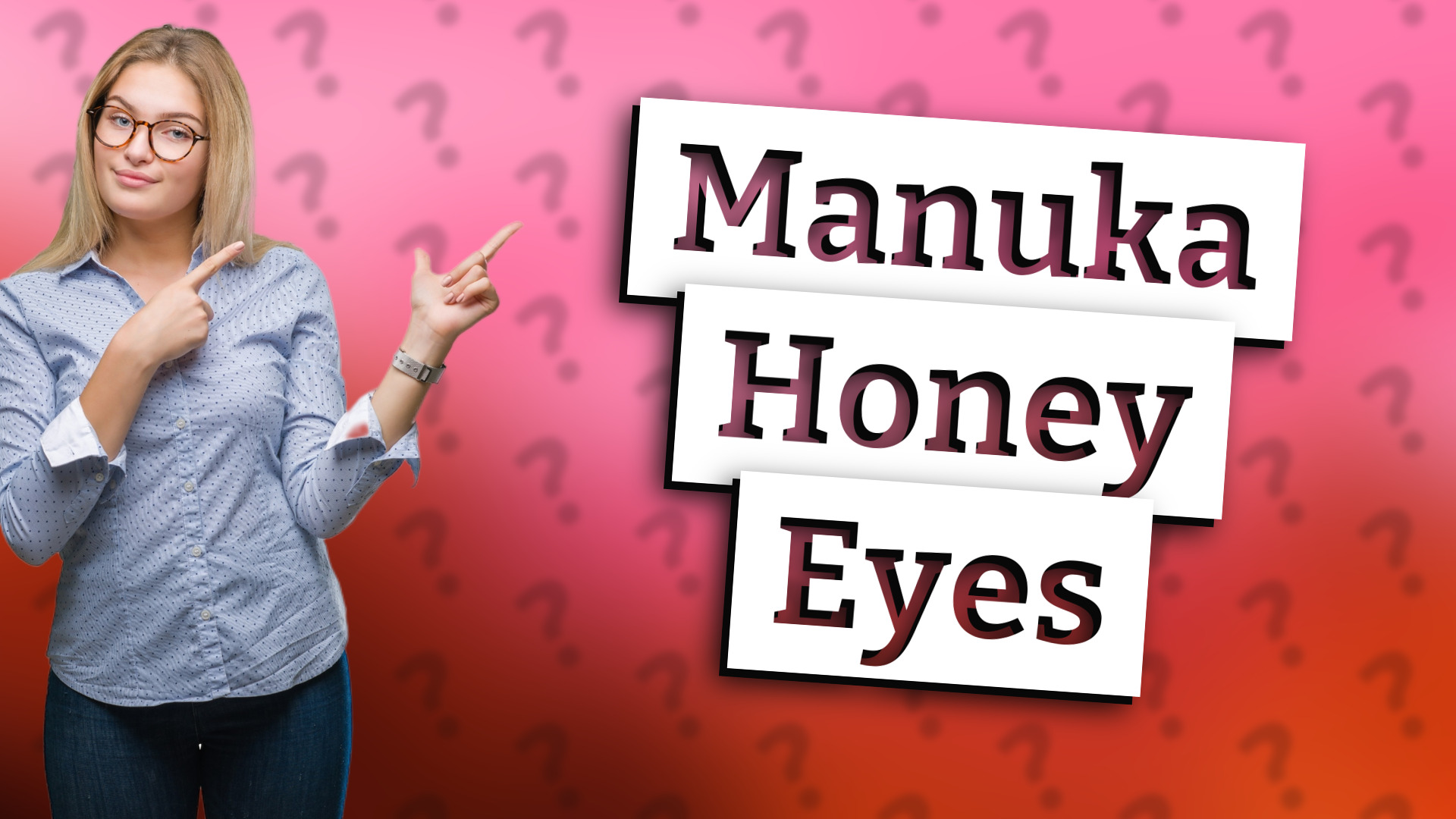 Manuka Honey Eyes