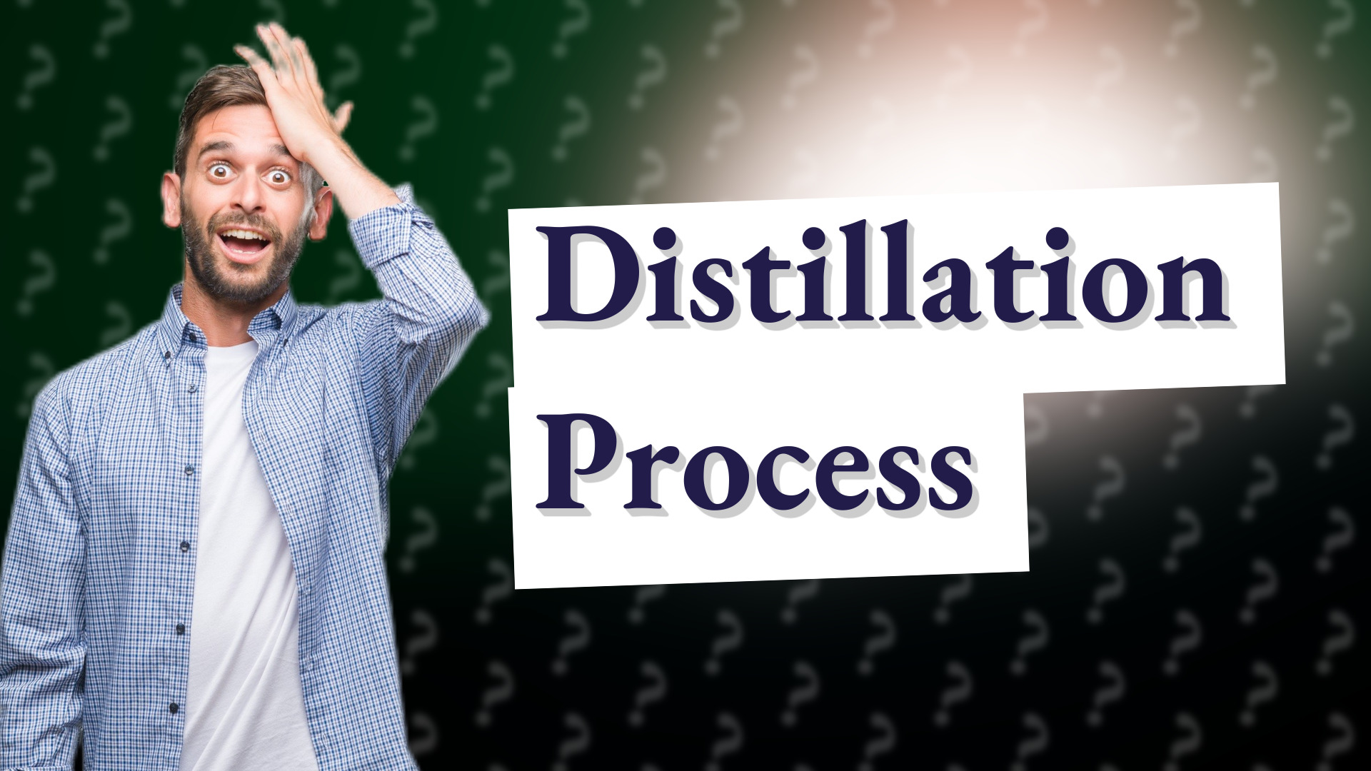 Distillation Process