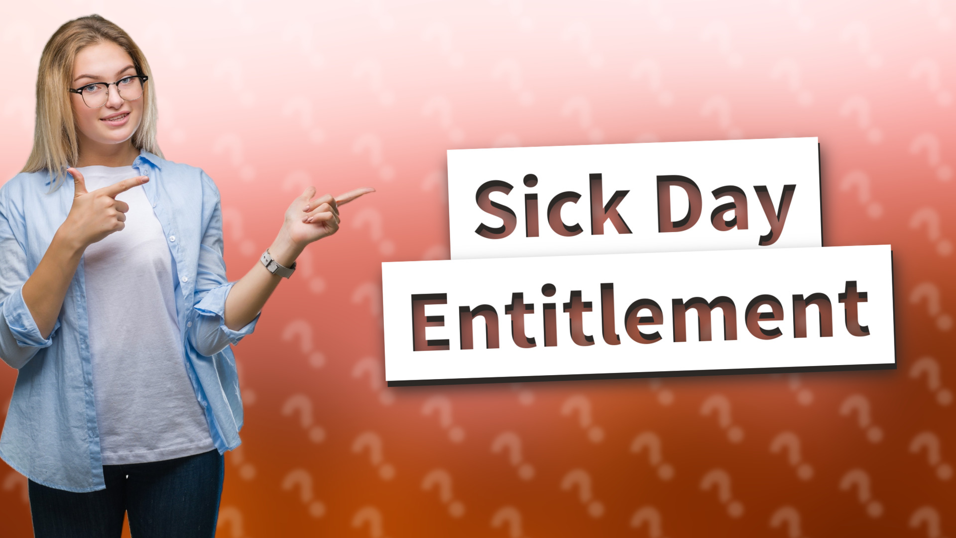 Sick Day Entitlement