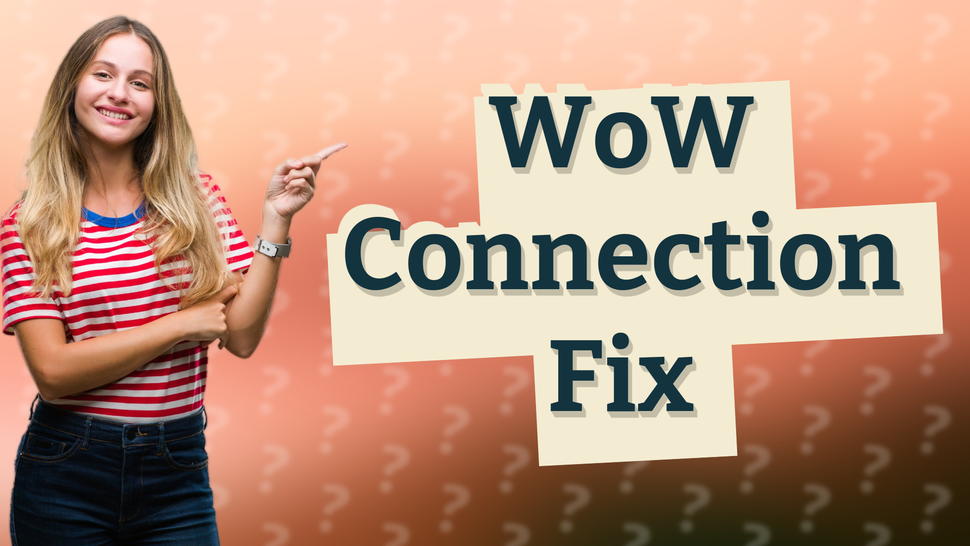 WoW Connection Fix