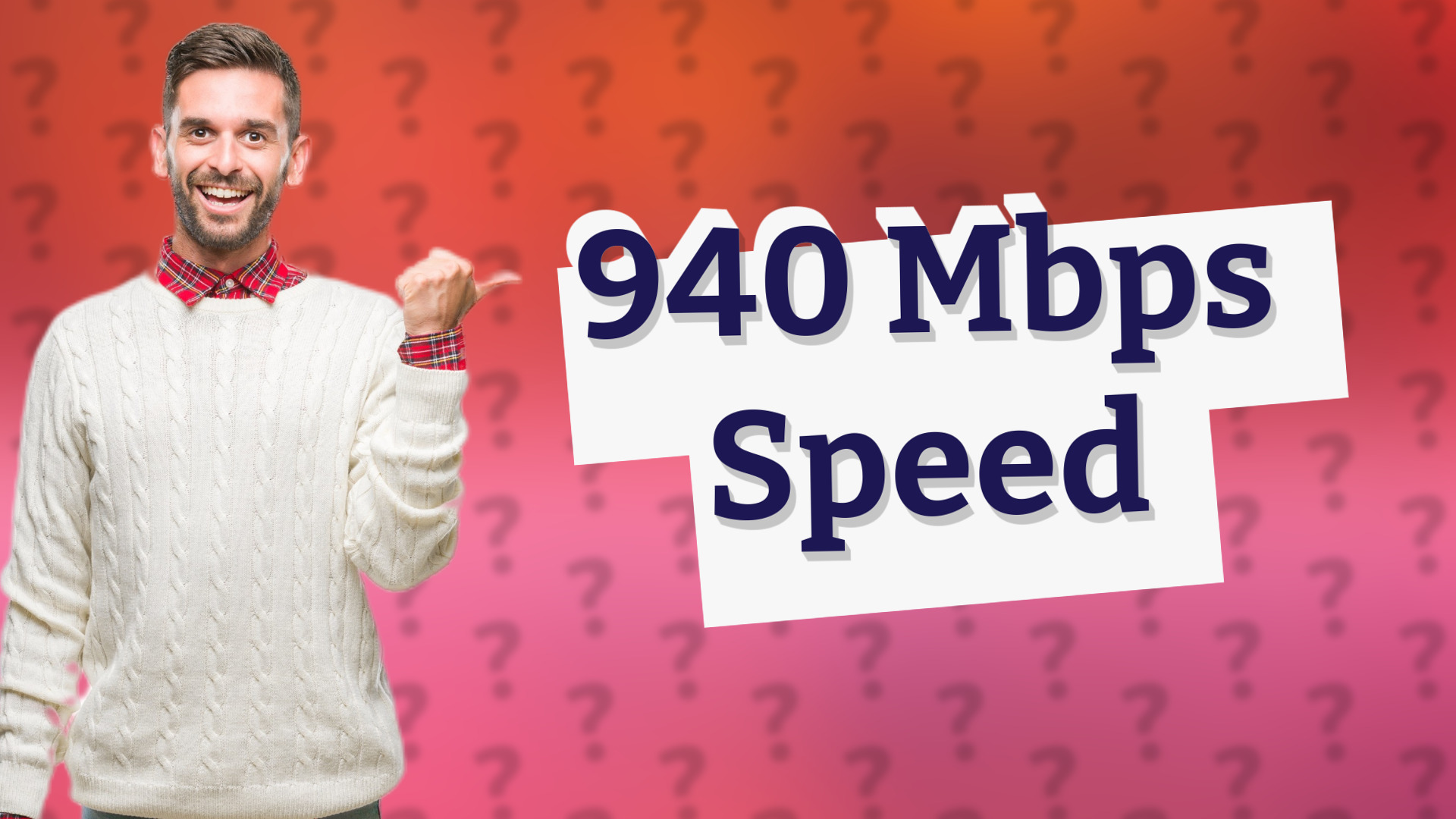 940 Mbps Speed