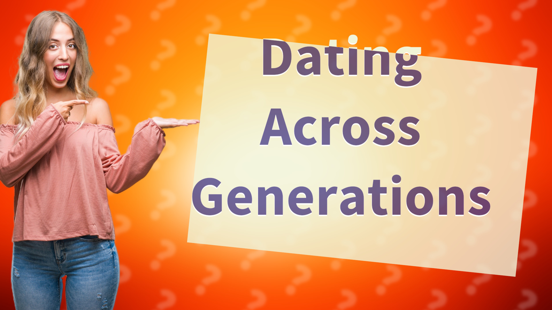 Dating Across Generations