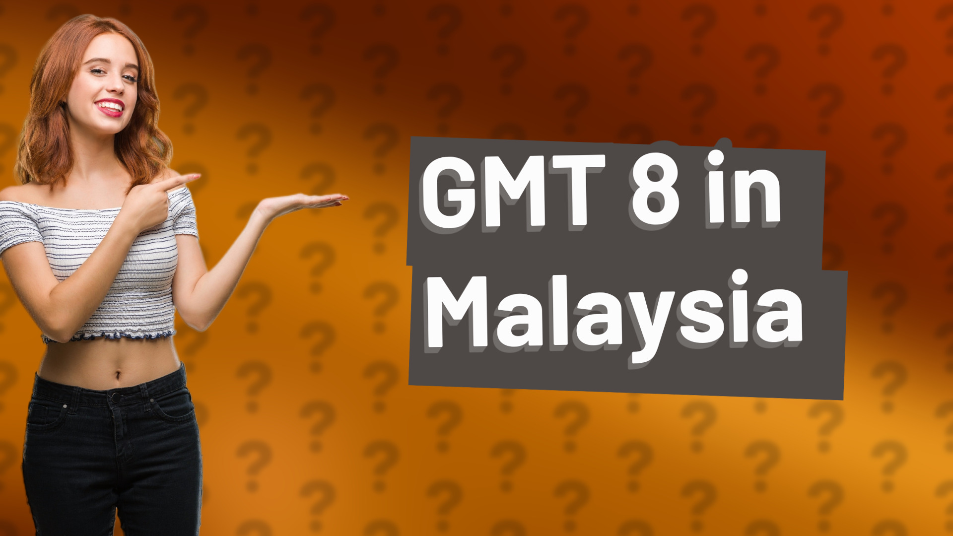 GMT 8 in Malaysia