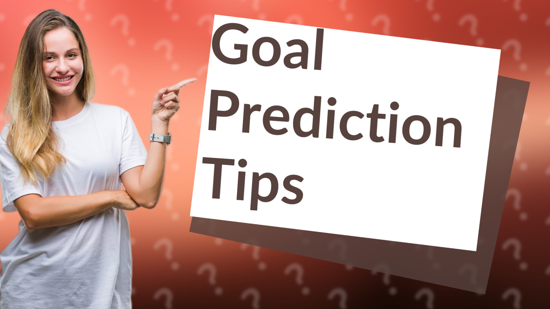 Goal Prediction Tips
