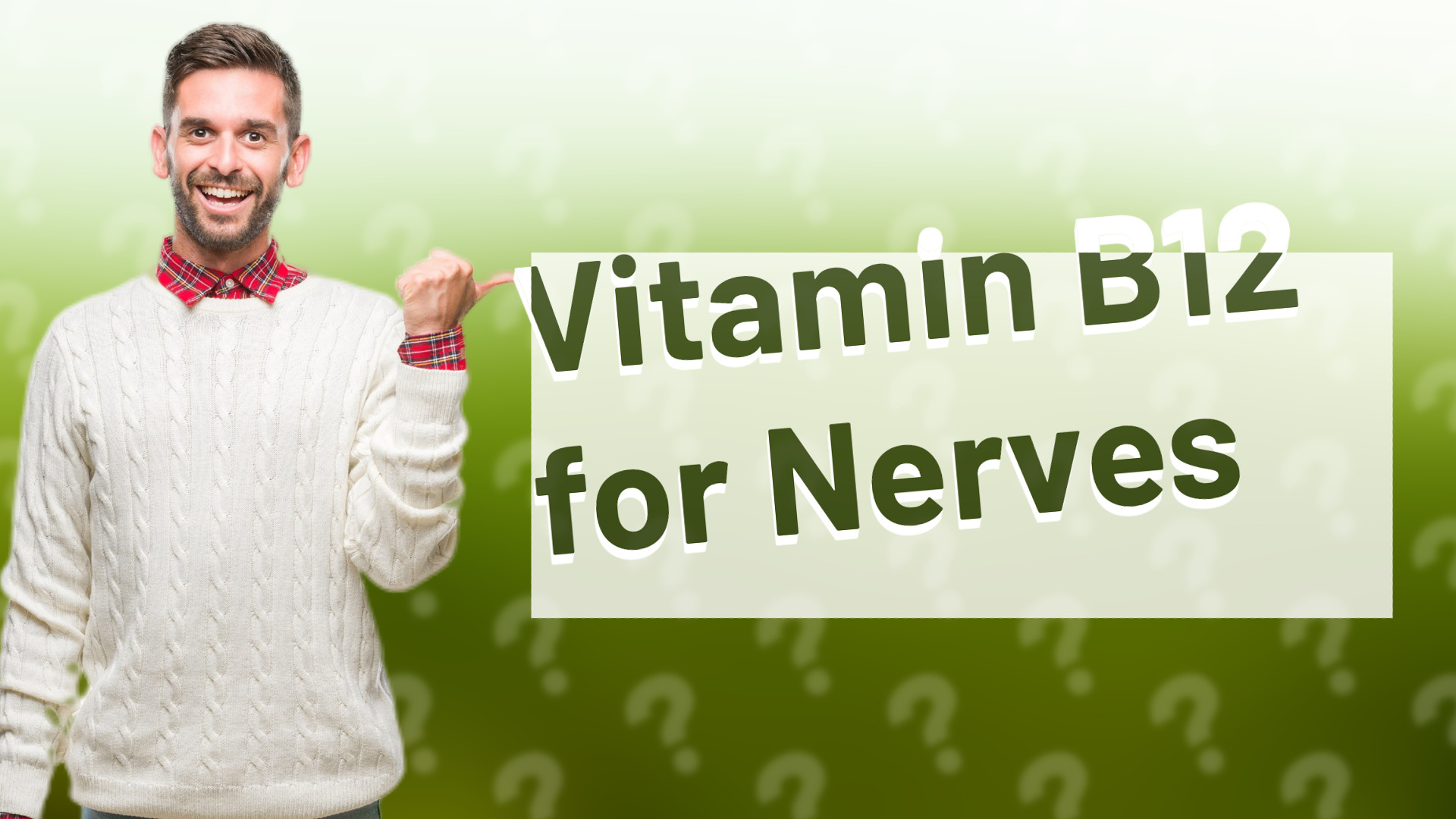 Vitamin B12 for Nerves