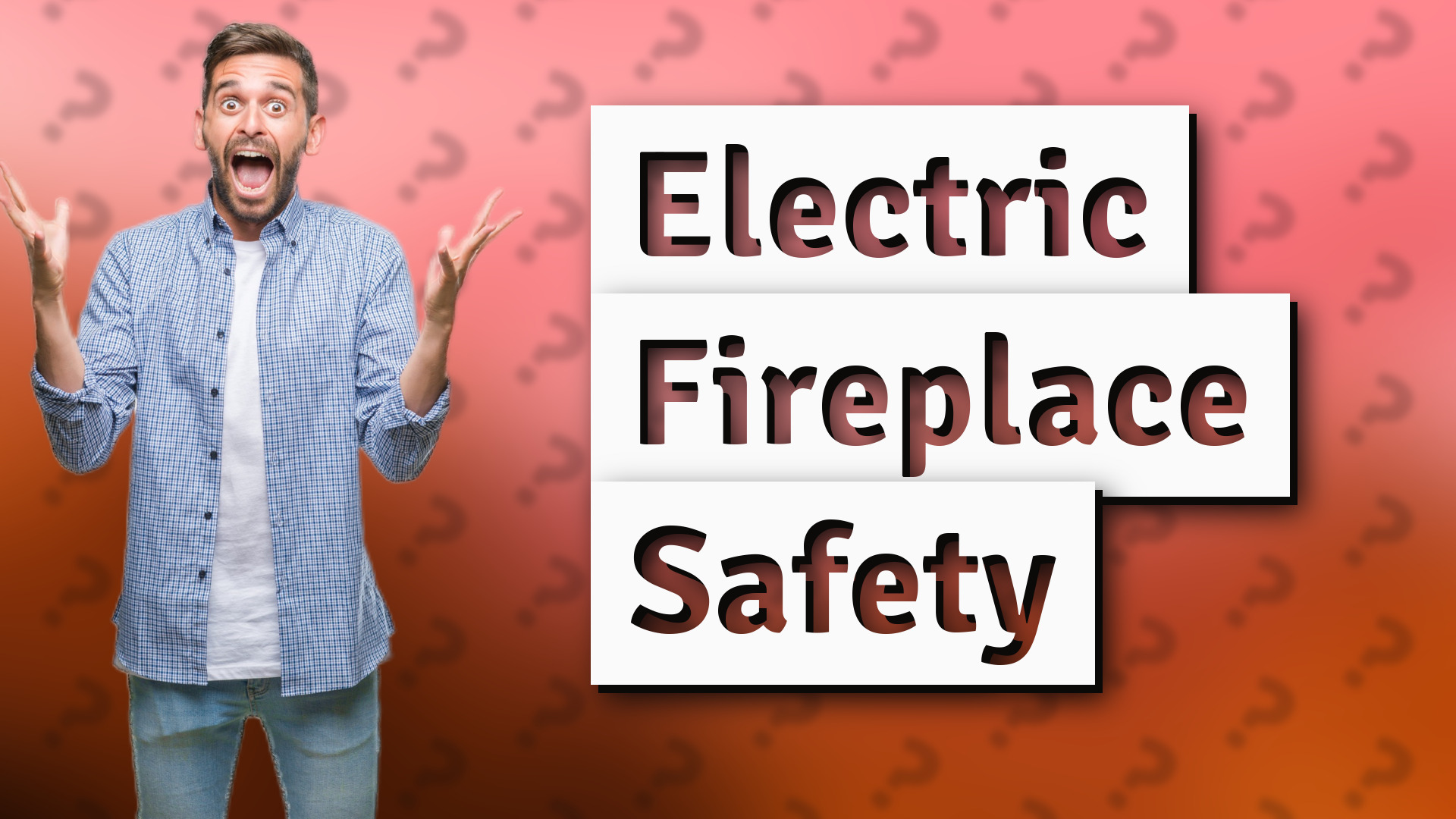 Electric Fireplace Safety