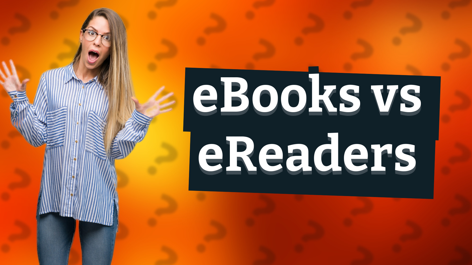 eBooks vs eReaders