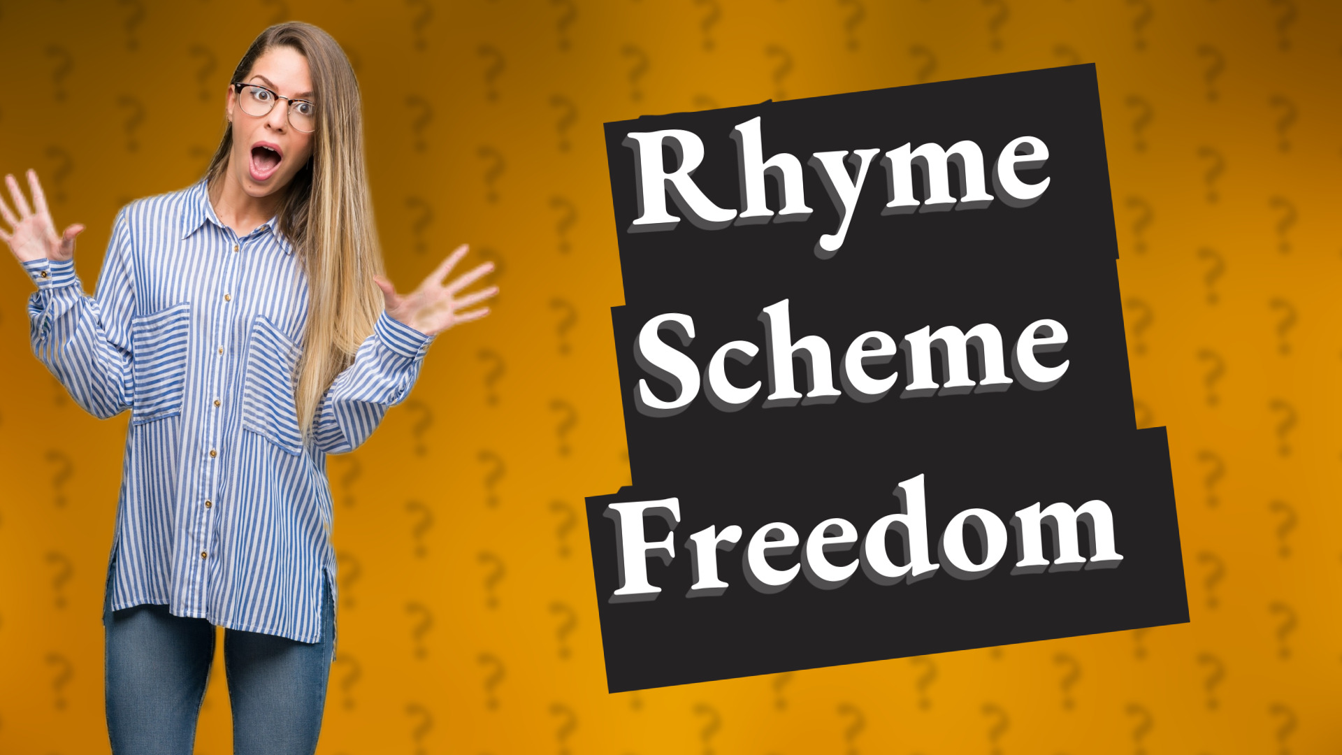 Rhyme Scheme Freedom