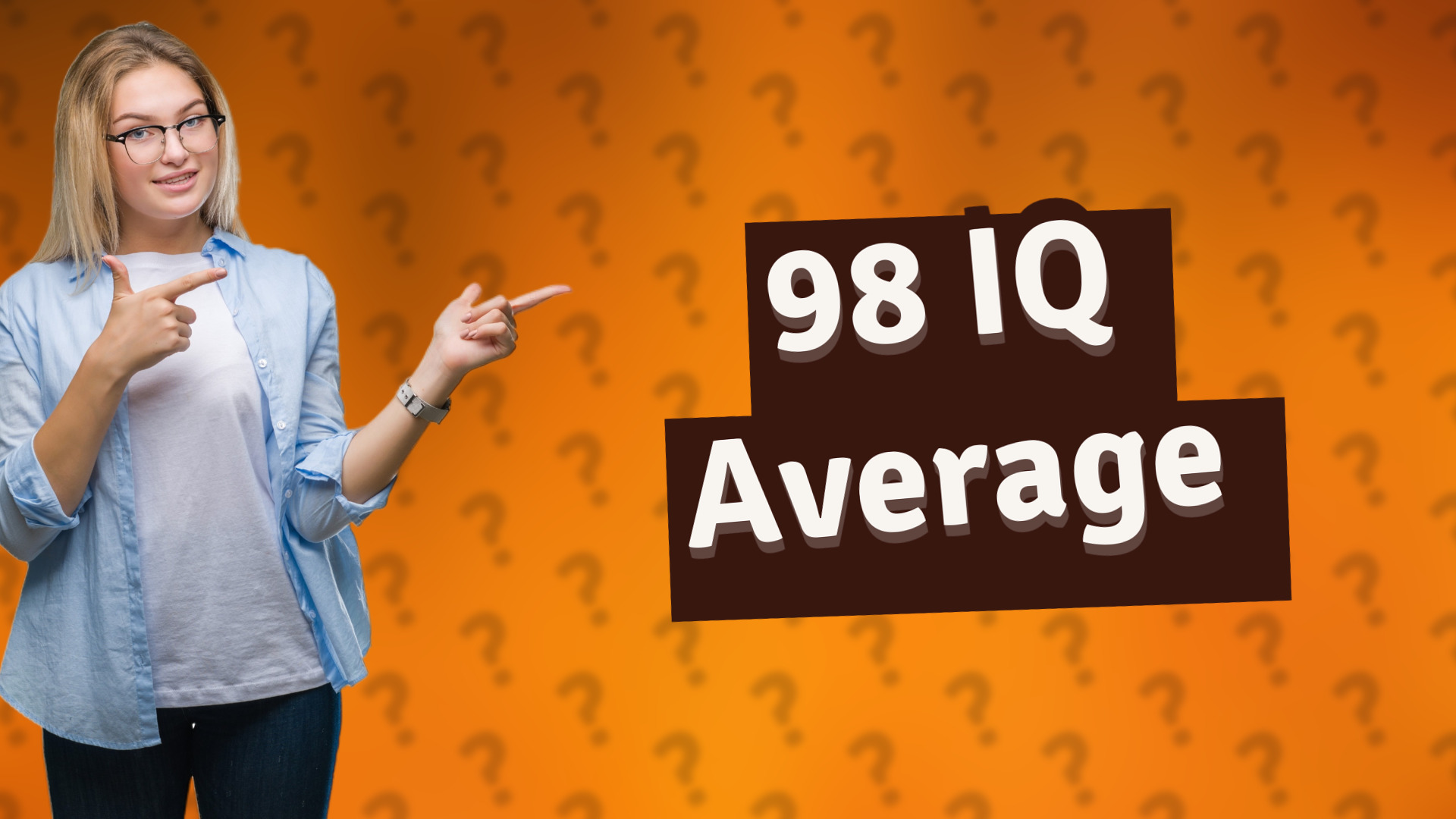98 IQ Average