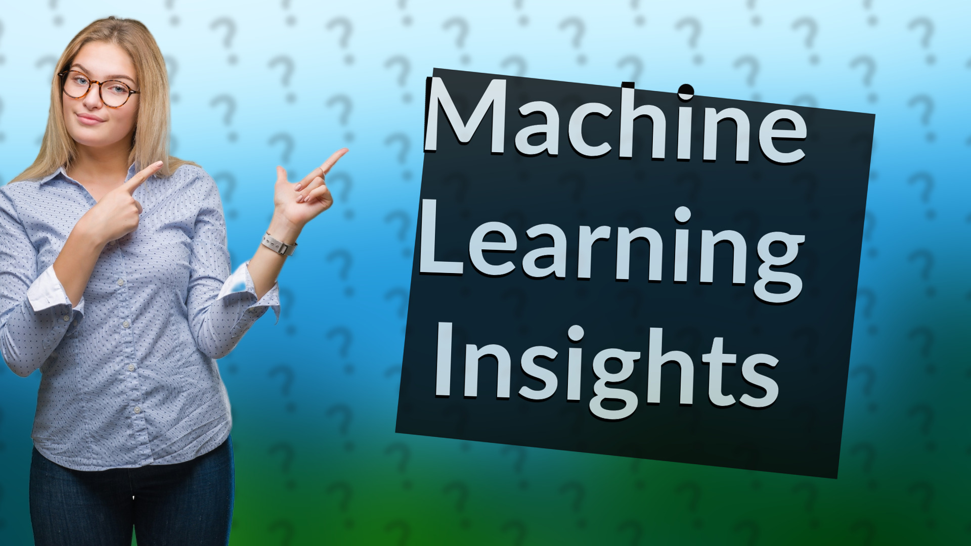 Machine Learning Insights