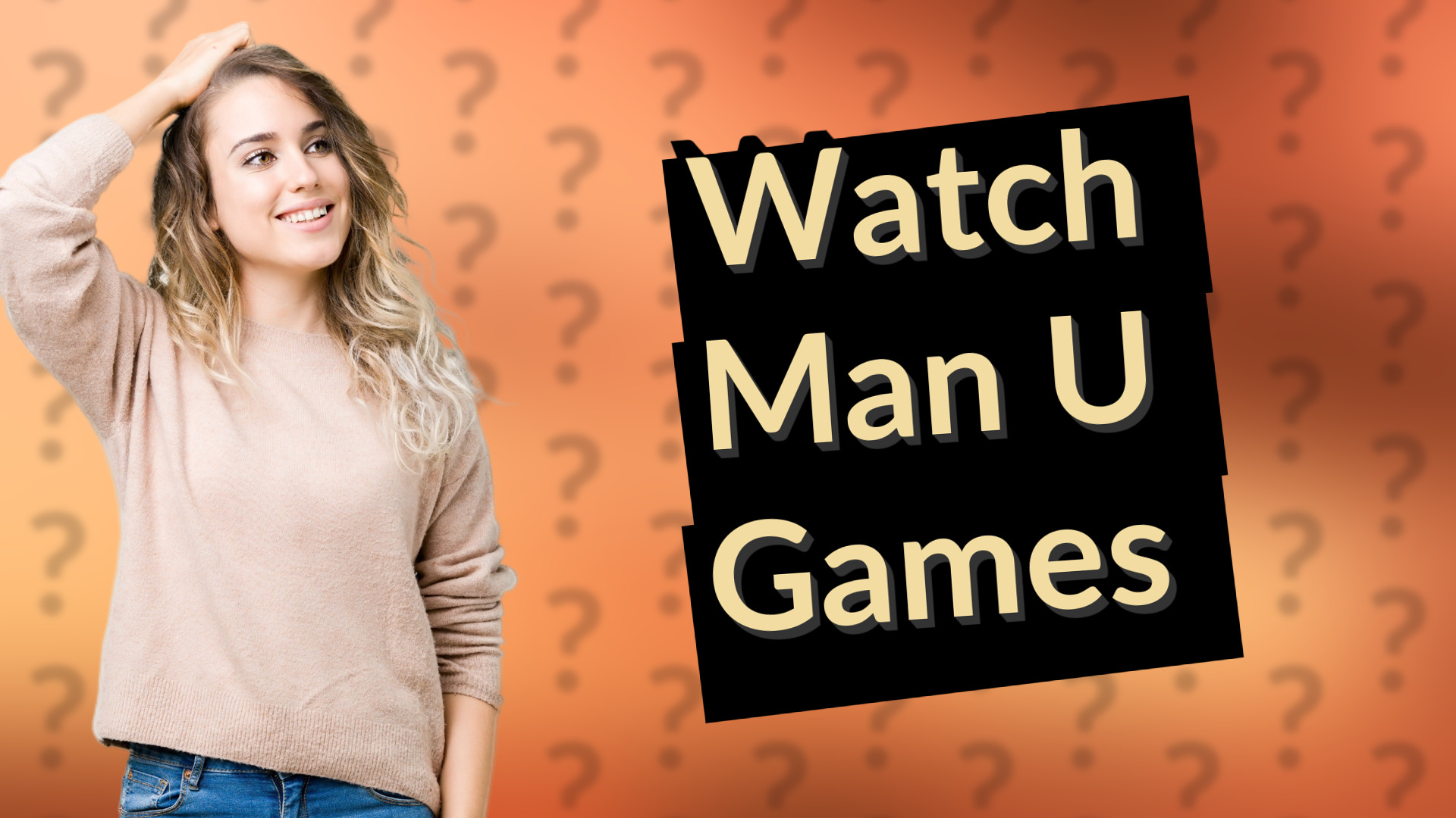 Watch Man U Games