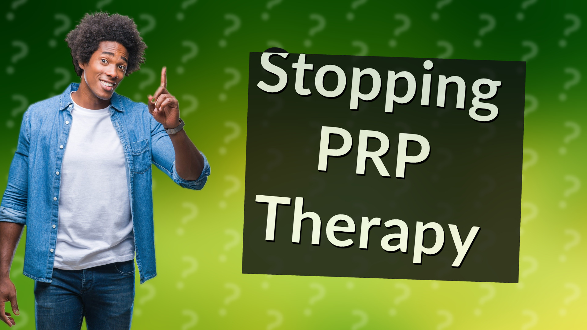Stopping PRP Therapy