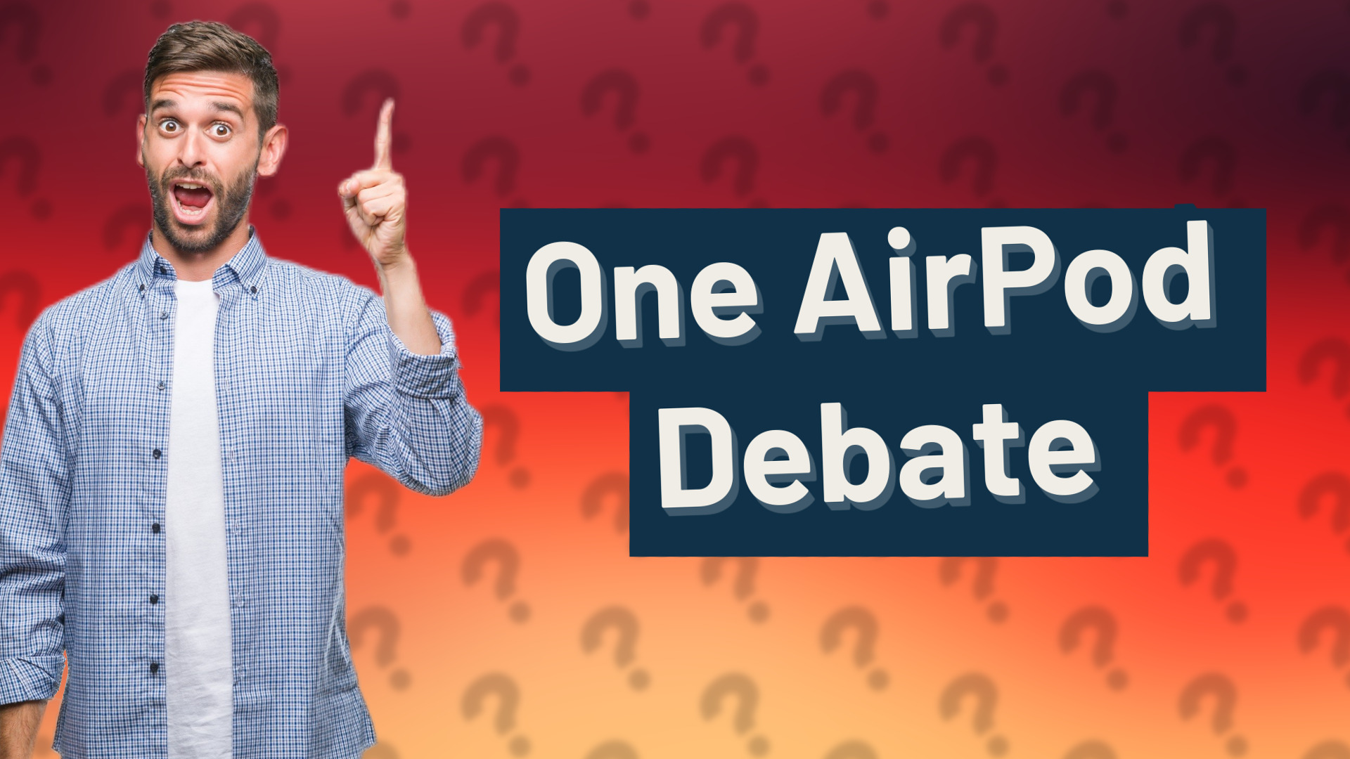 One AirPod Debate
