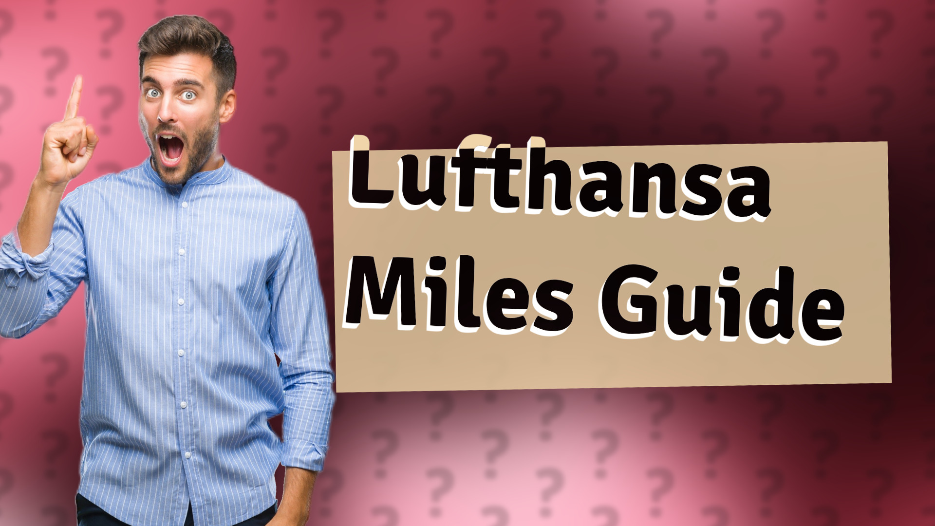 Lufthansa Miles Guide