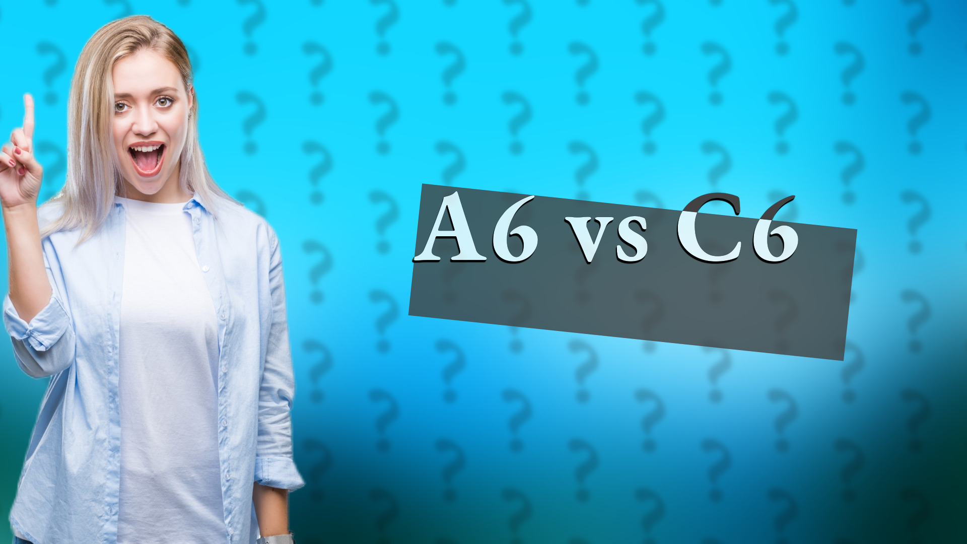 A6 vs C6