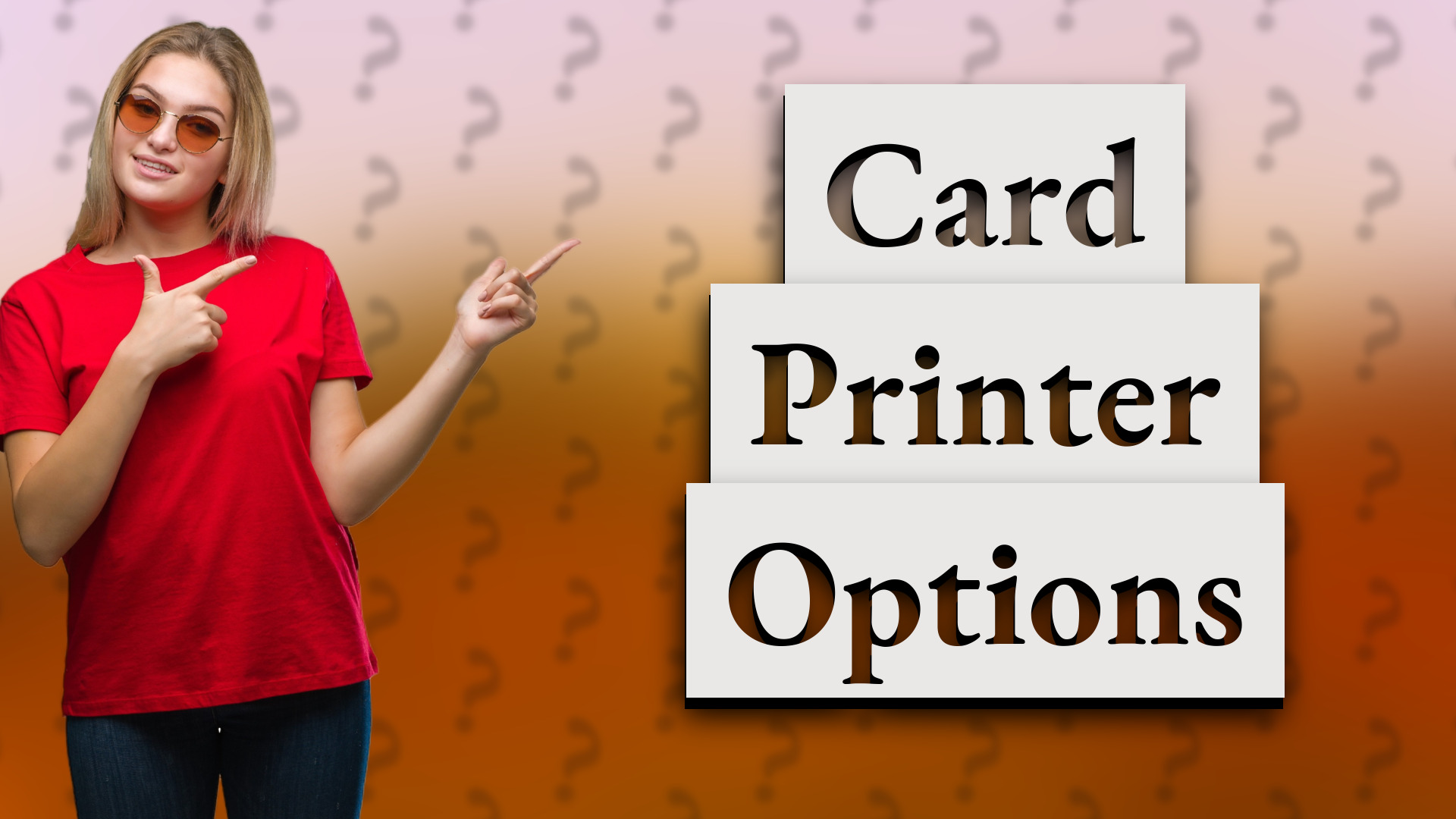 Card Printer Options