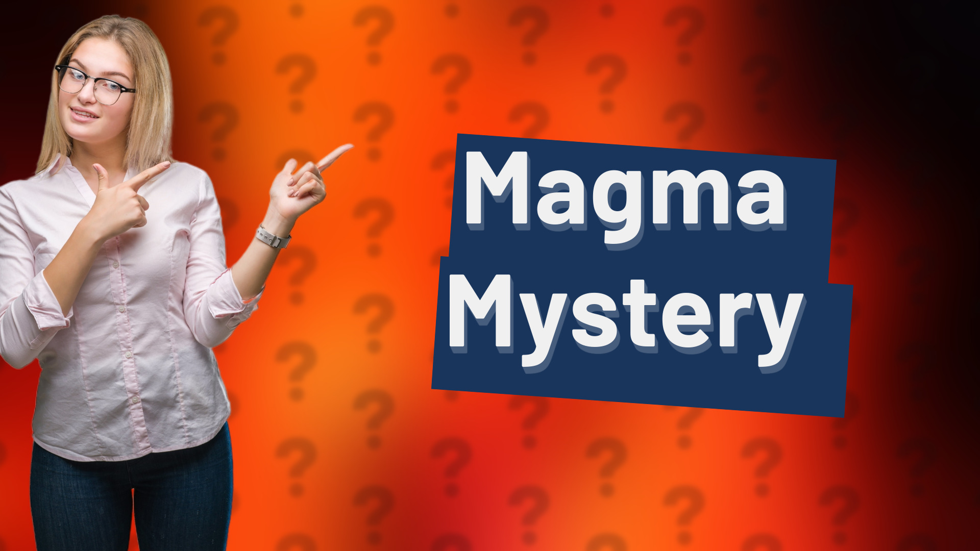 Magma Mystery