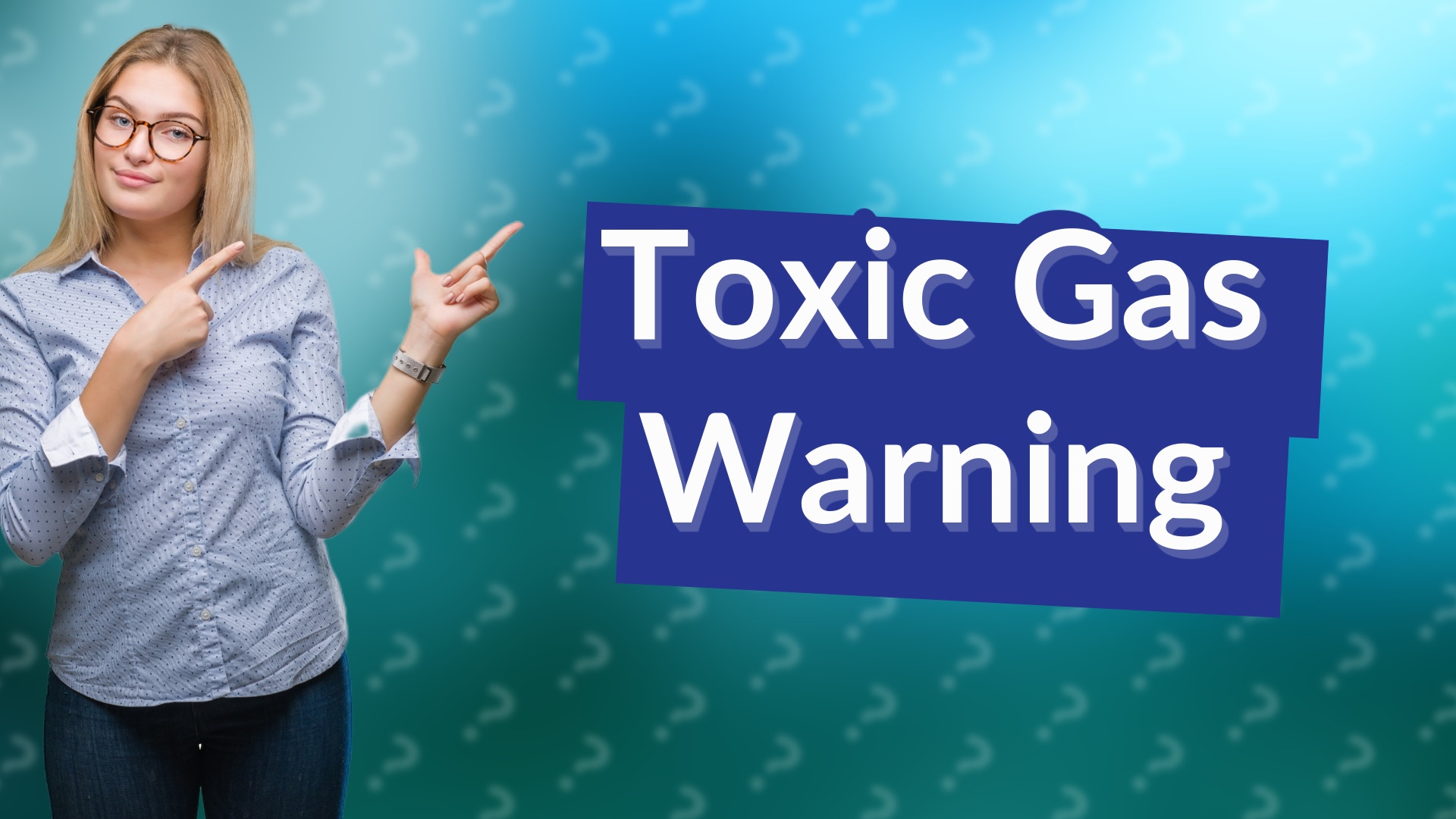 Toxic Gas Warning