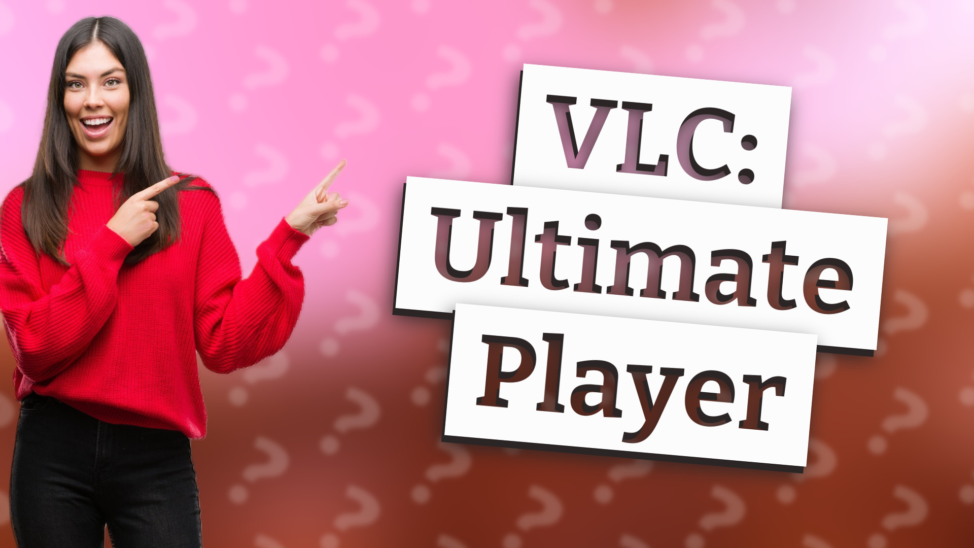 VLC: Ultimate Player