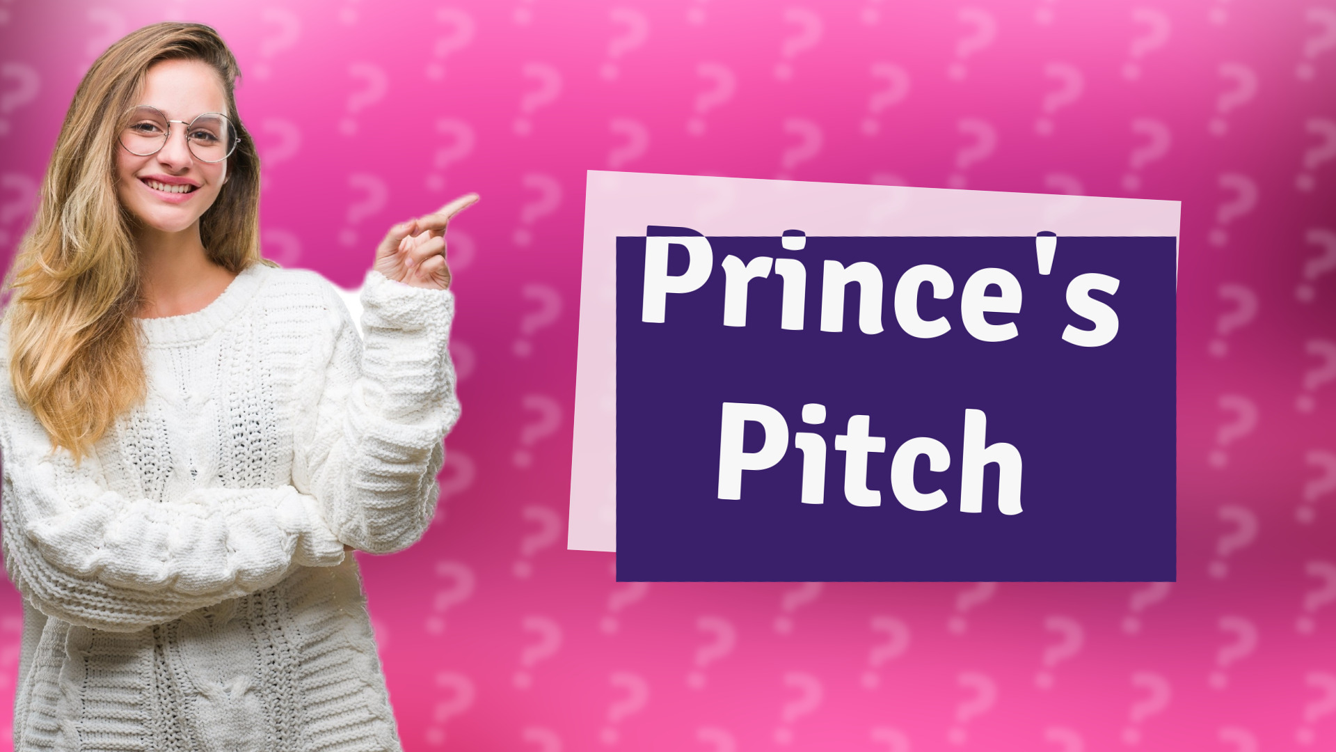 Prince's Pitch