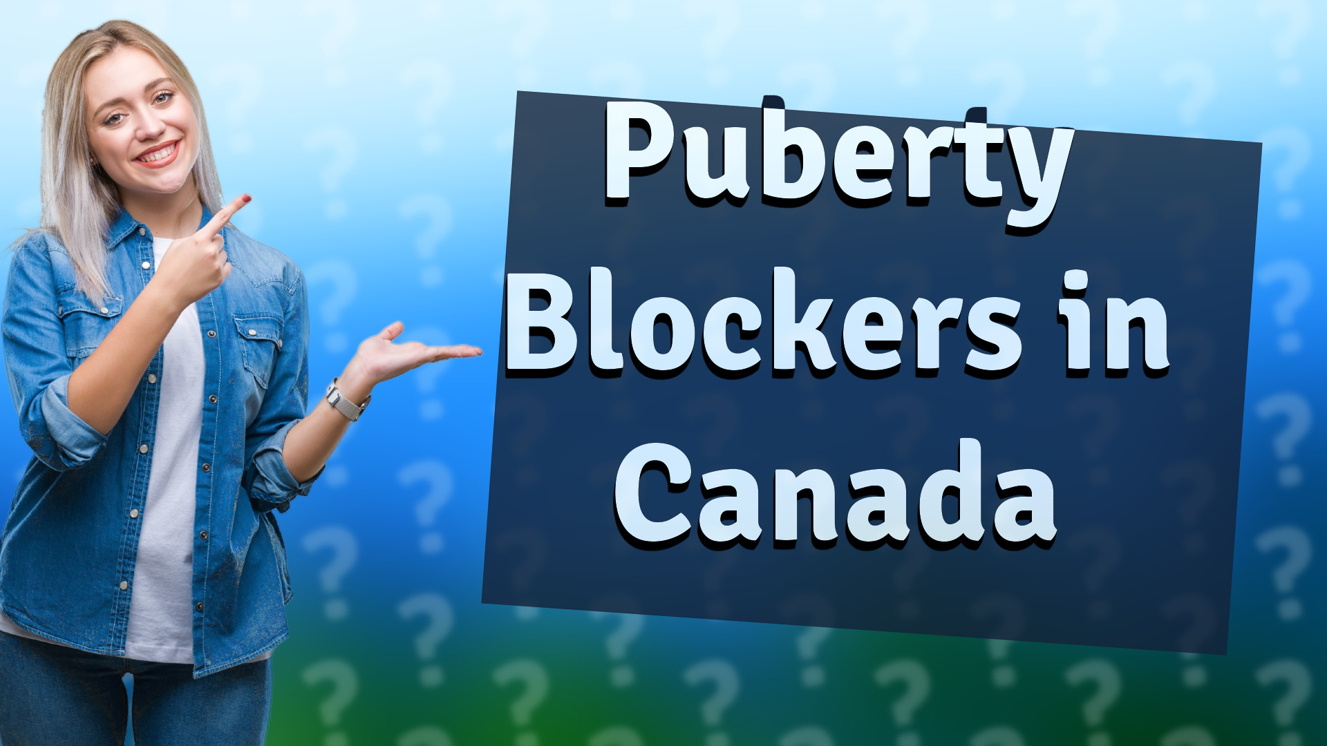 Puberty Blockers in Canada