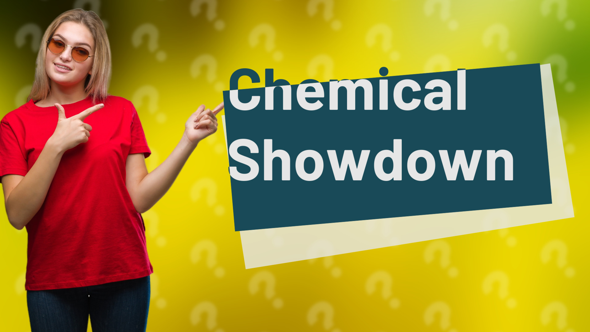 Chemical Showdown