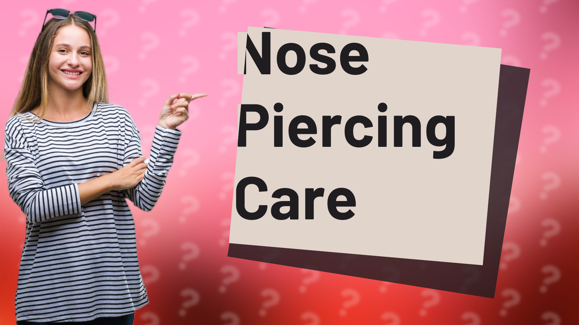 Nose Piercing Care