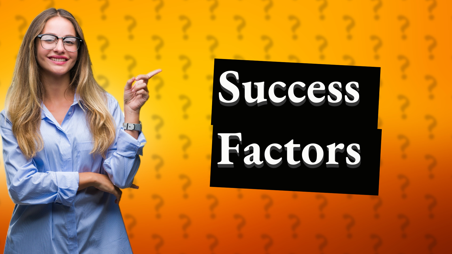 Success Factors