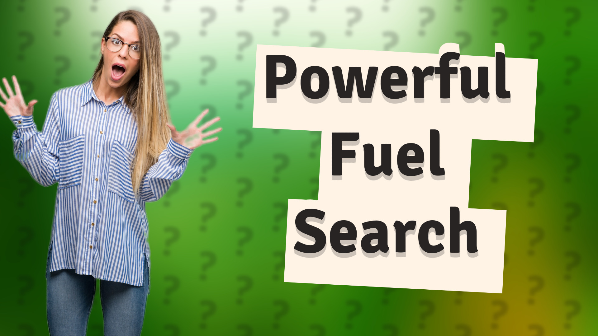 Powerful Fuel Search