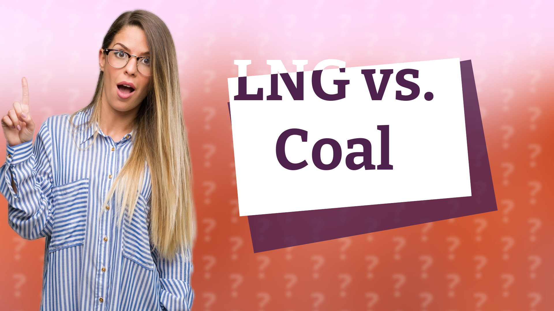 LNG vs. Coal