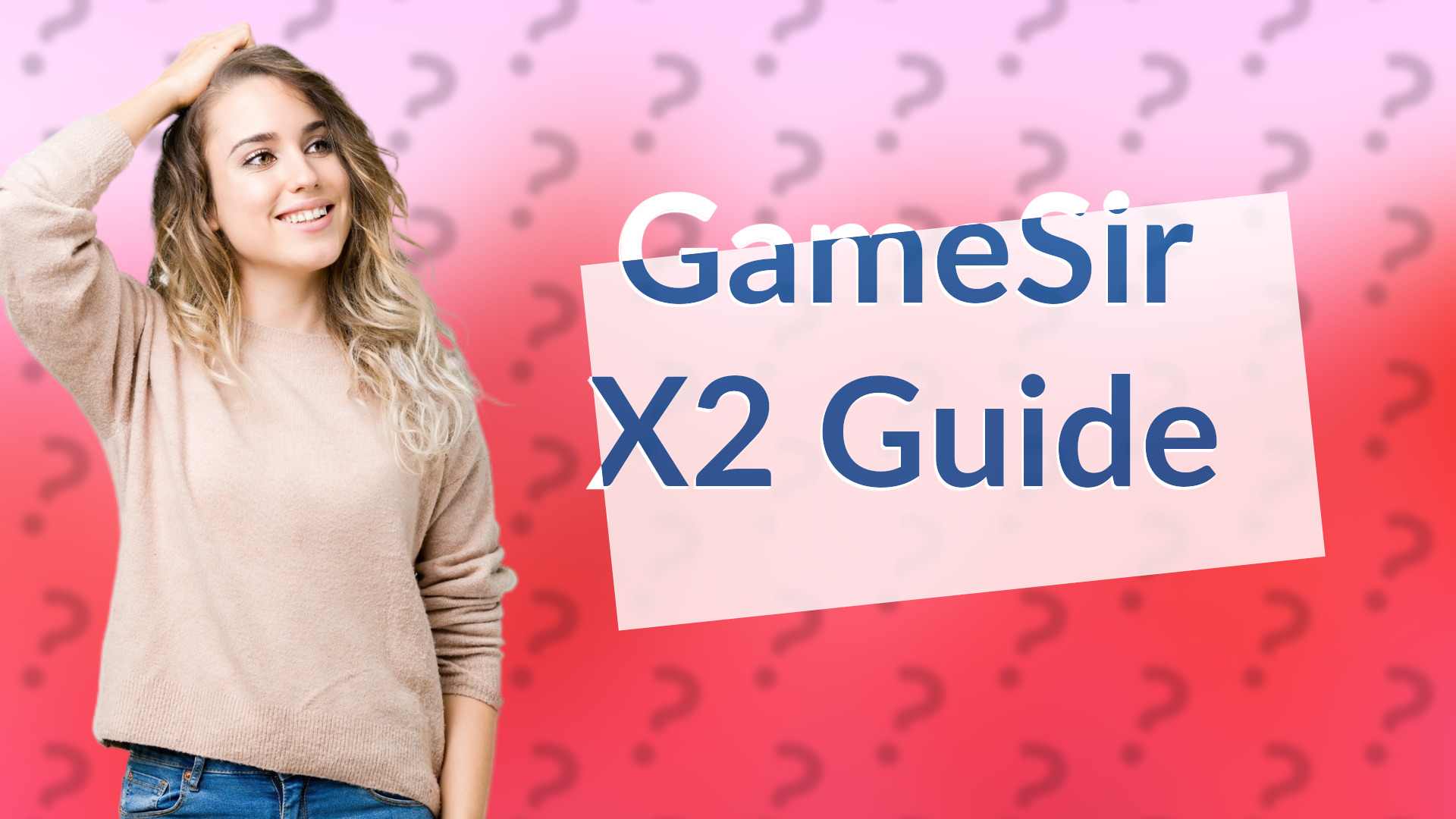 GameSir X2 Guide