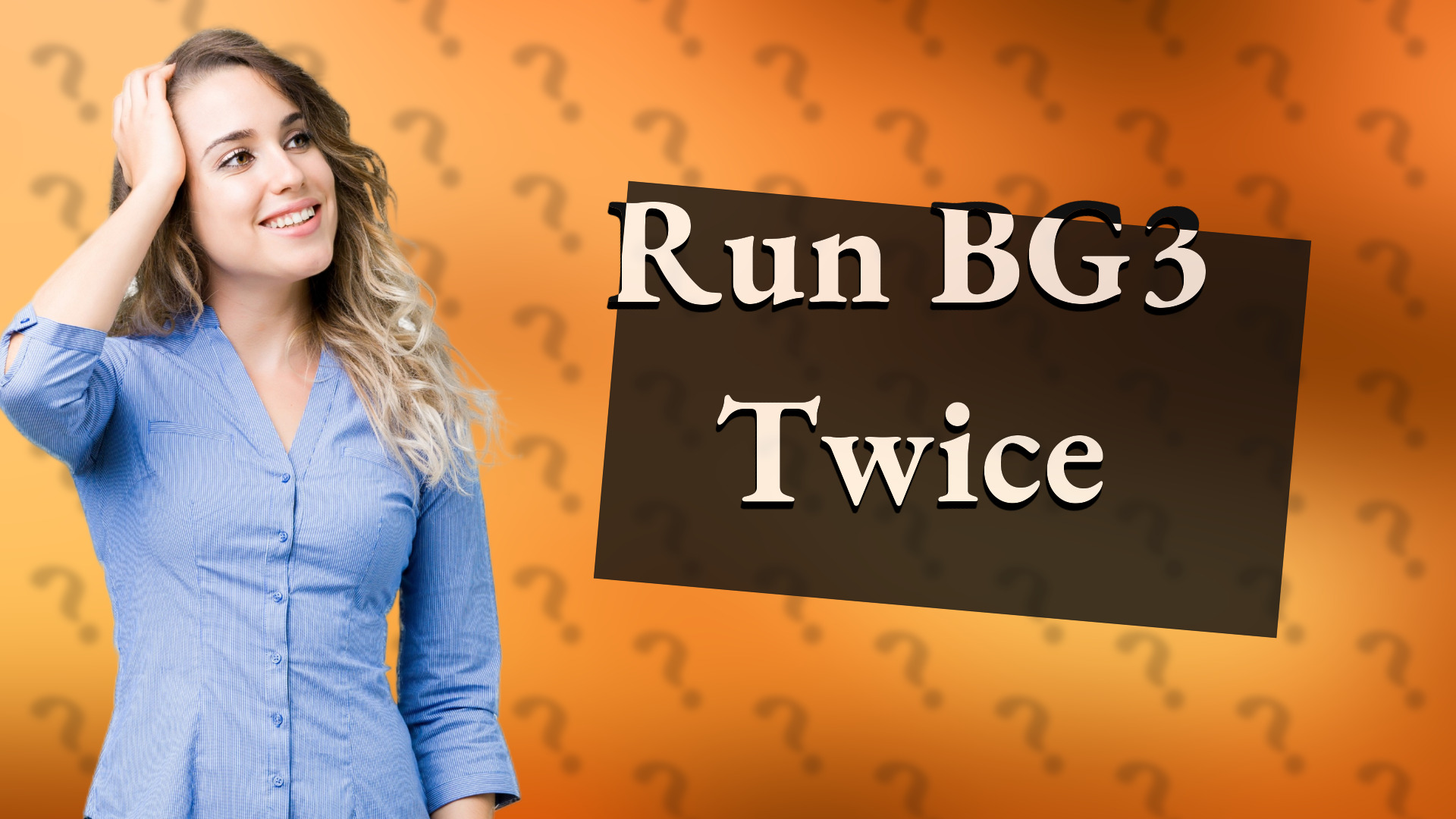 Run BG3 Twice