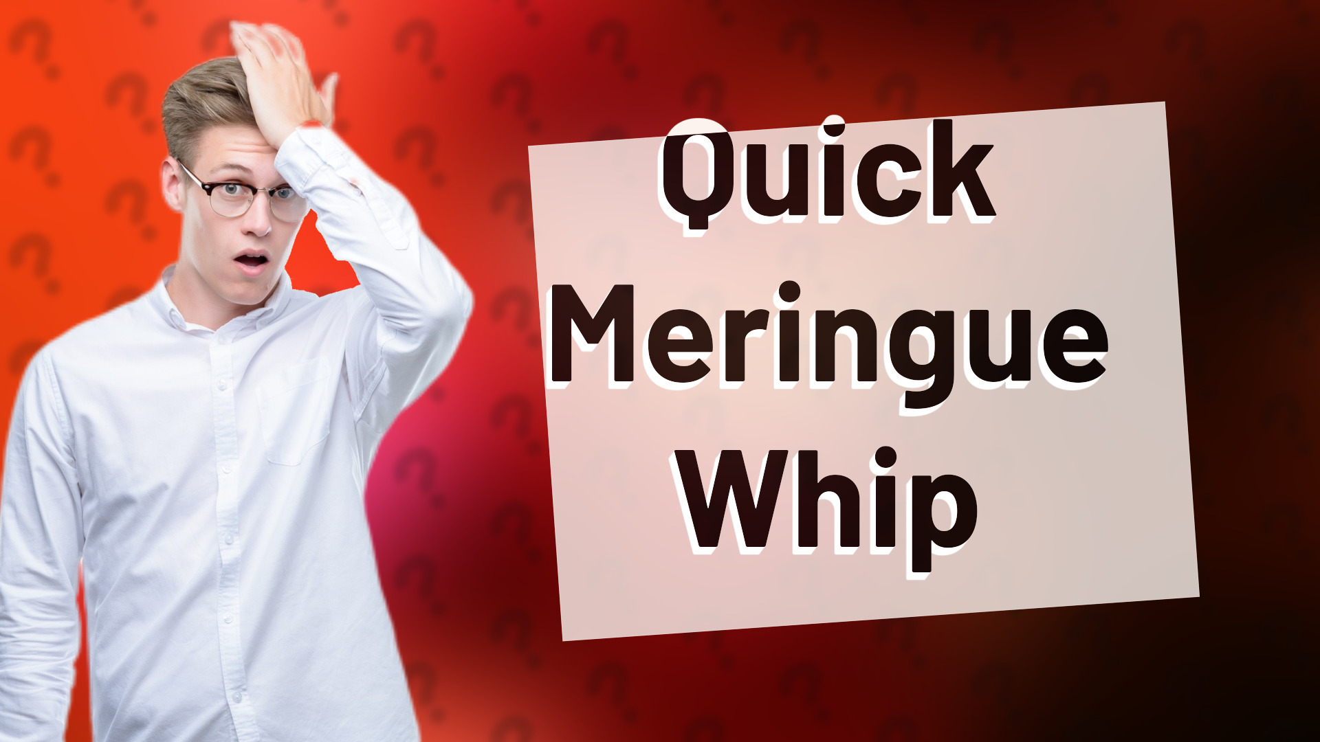 Quick Meringue Whip