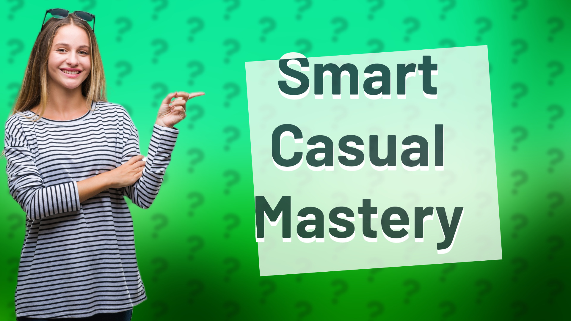 Smart Casual Mastery