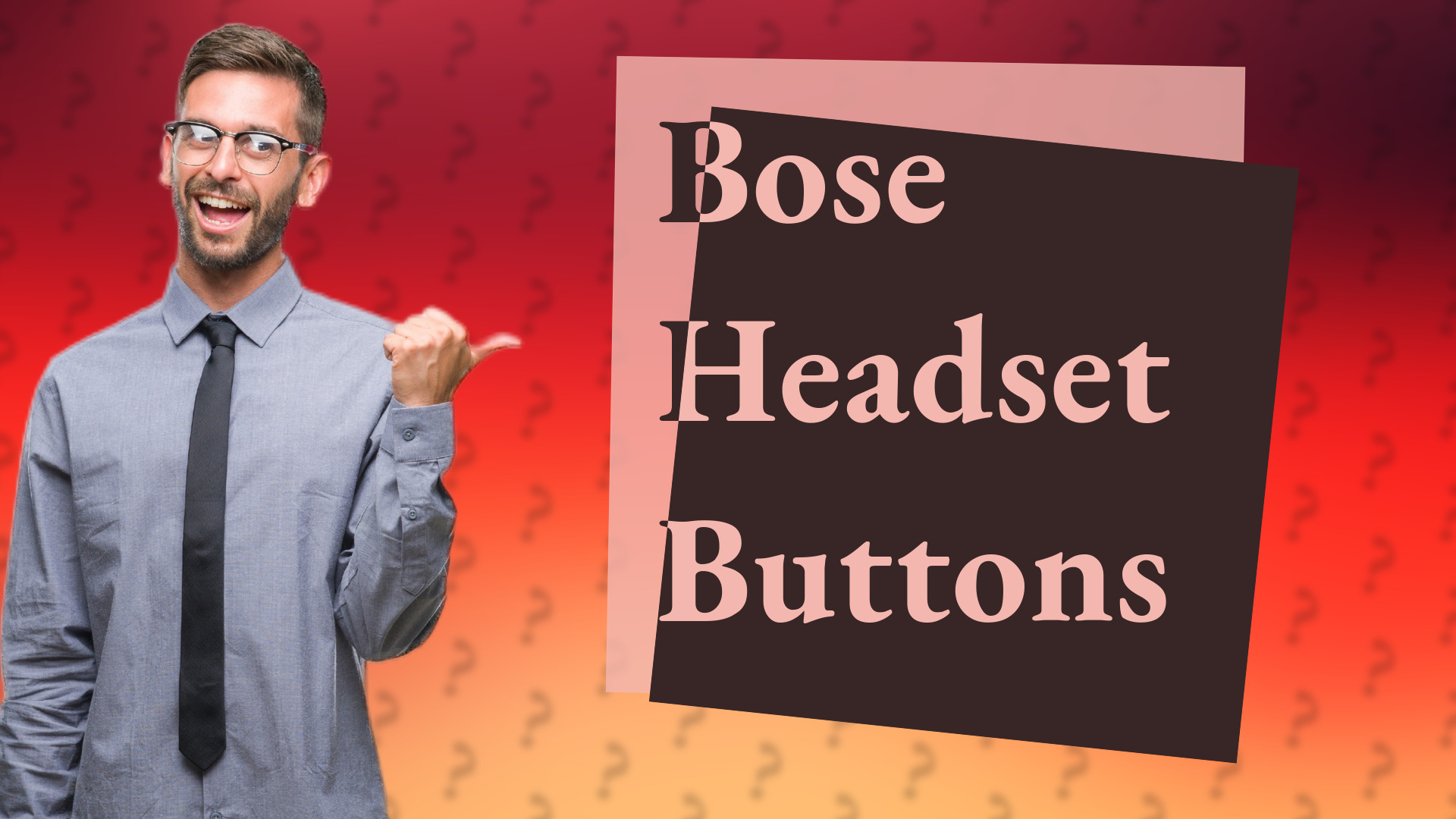 Bose Headset Buttons