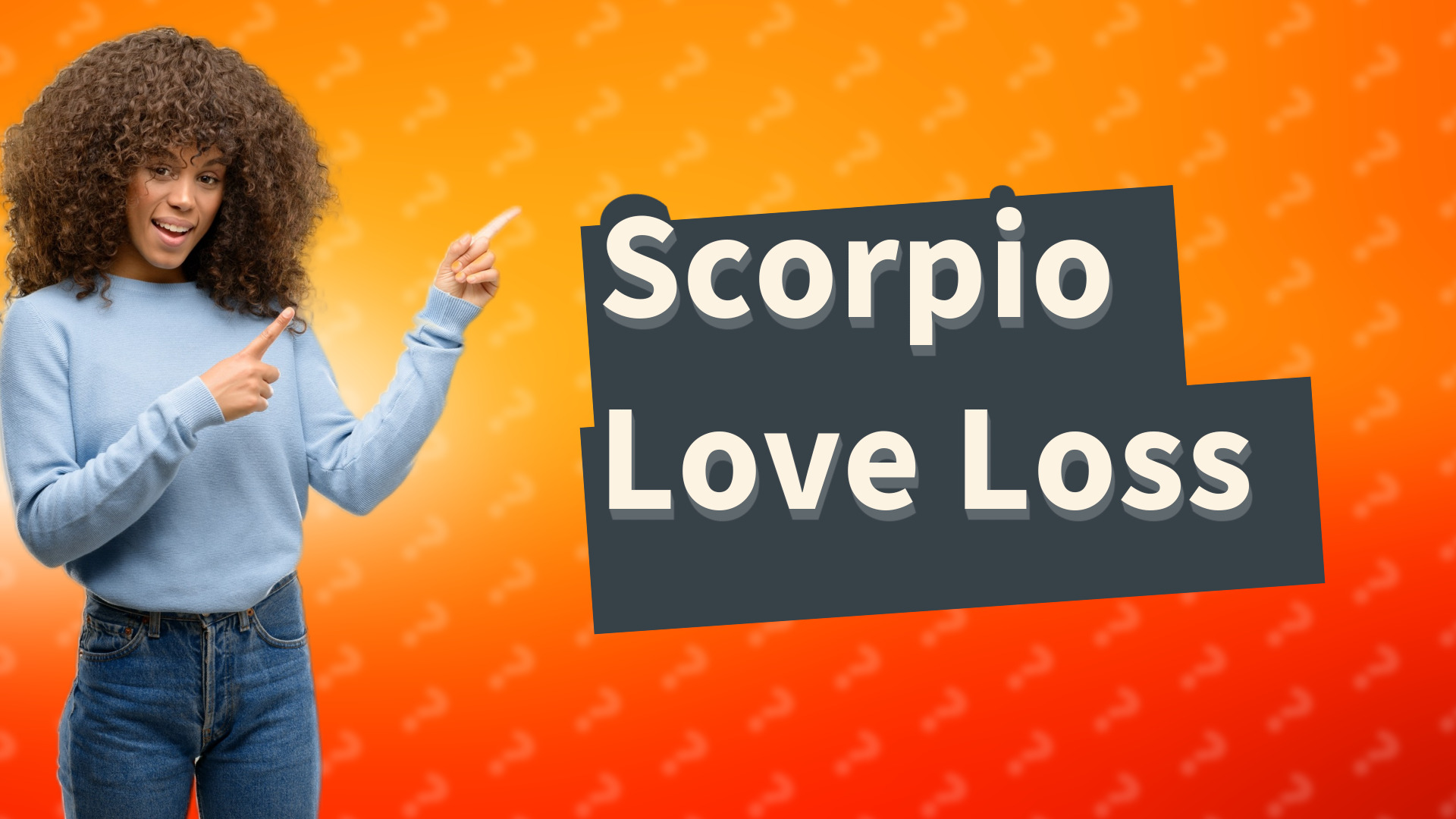 Scorpio Love Loss