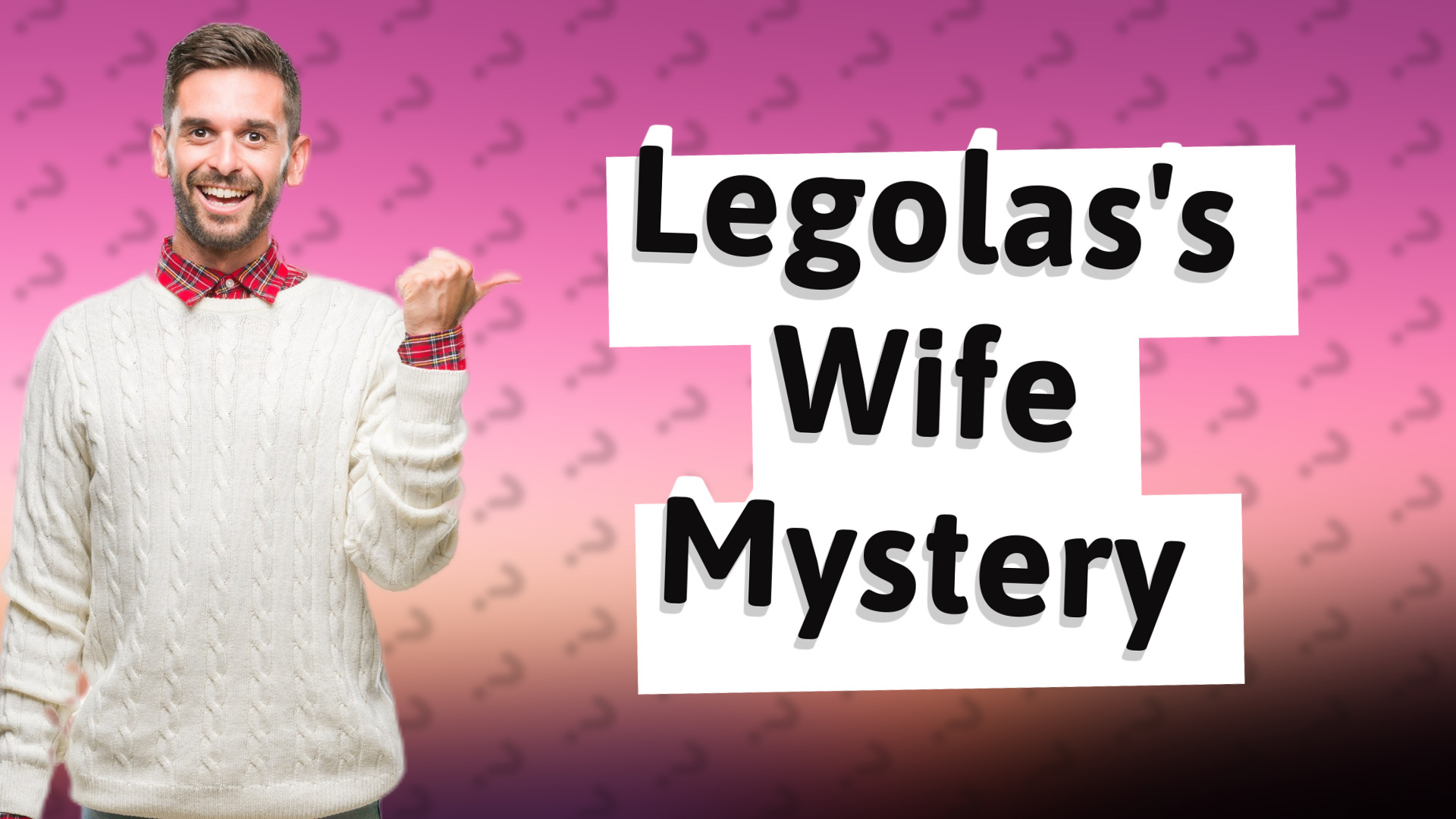 Legolas's Wife Mystery