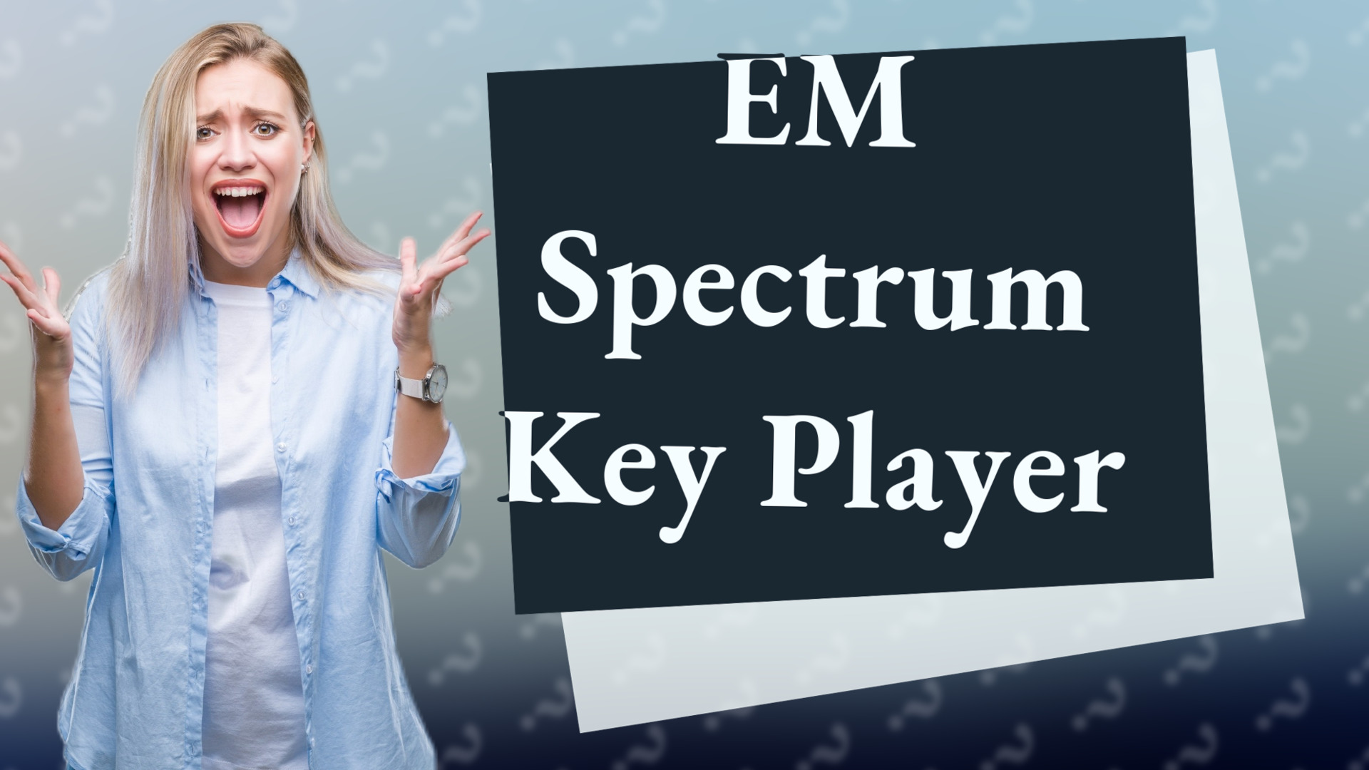 EM Spectrum Key Player