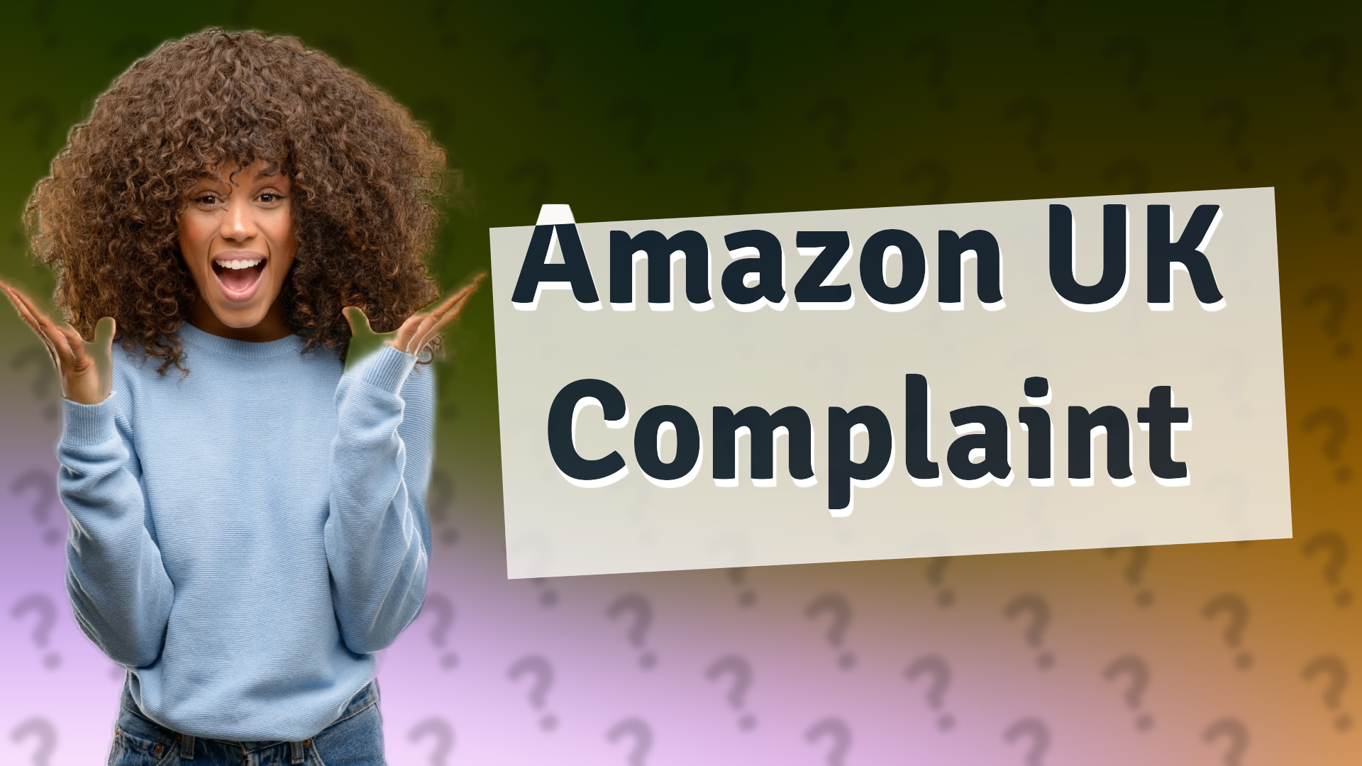 Amazon UK Complaint
