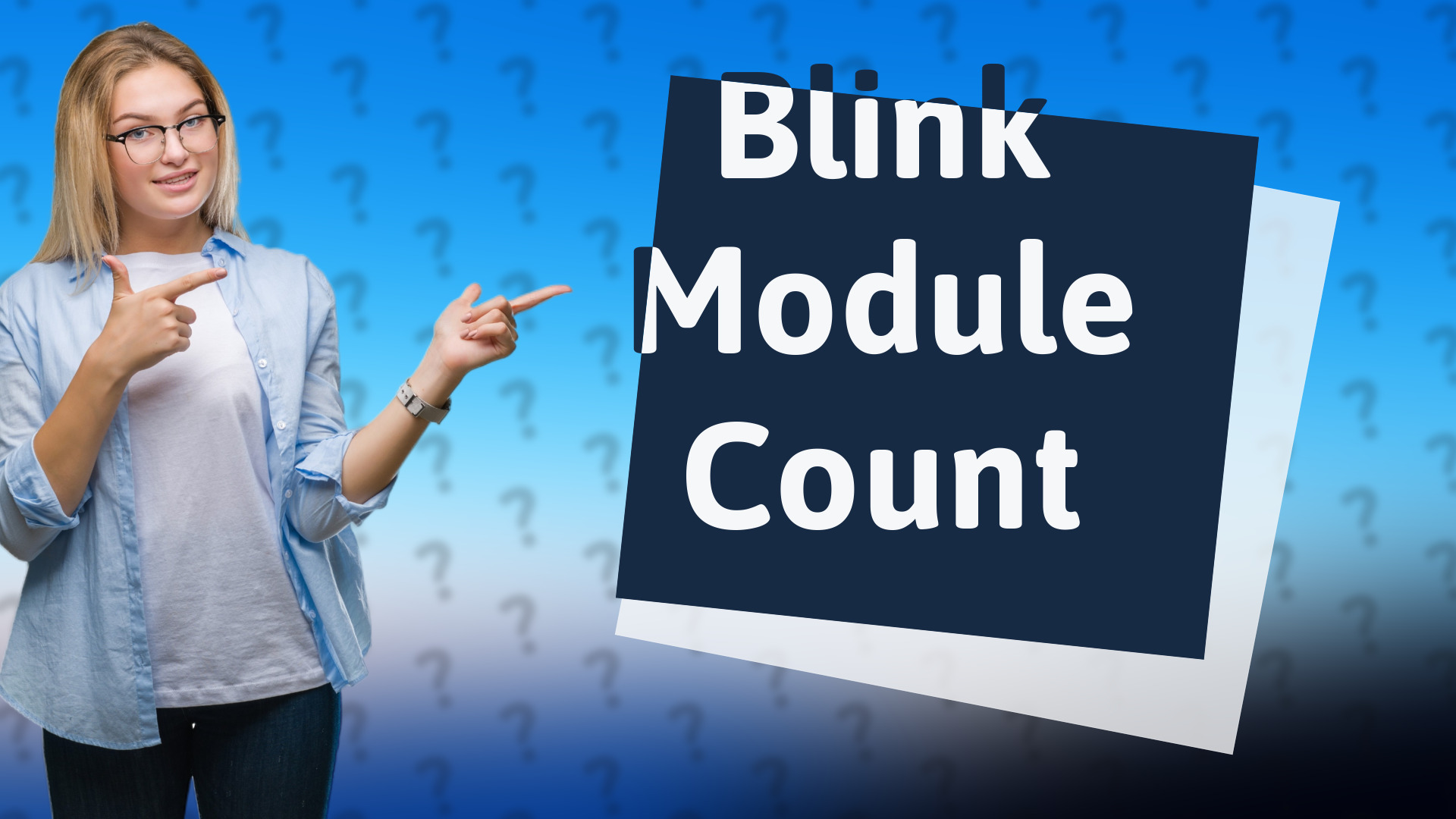 Blink Module Count