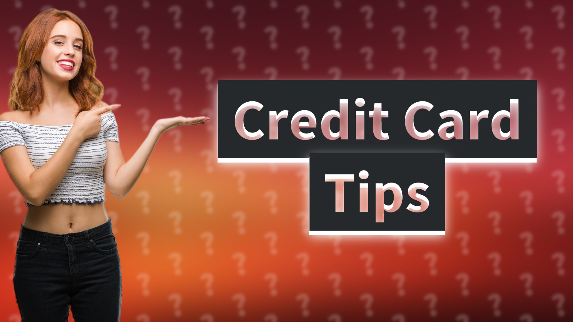 Credit Card Tips