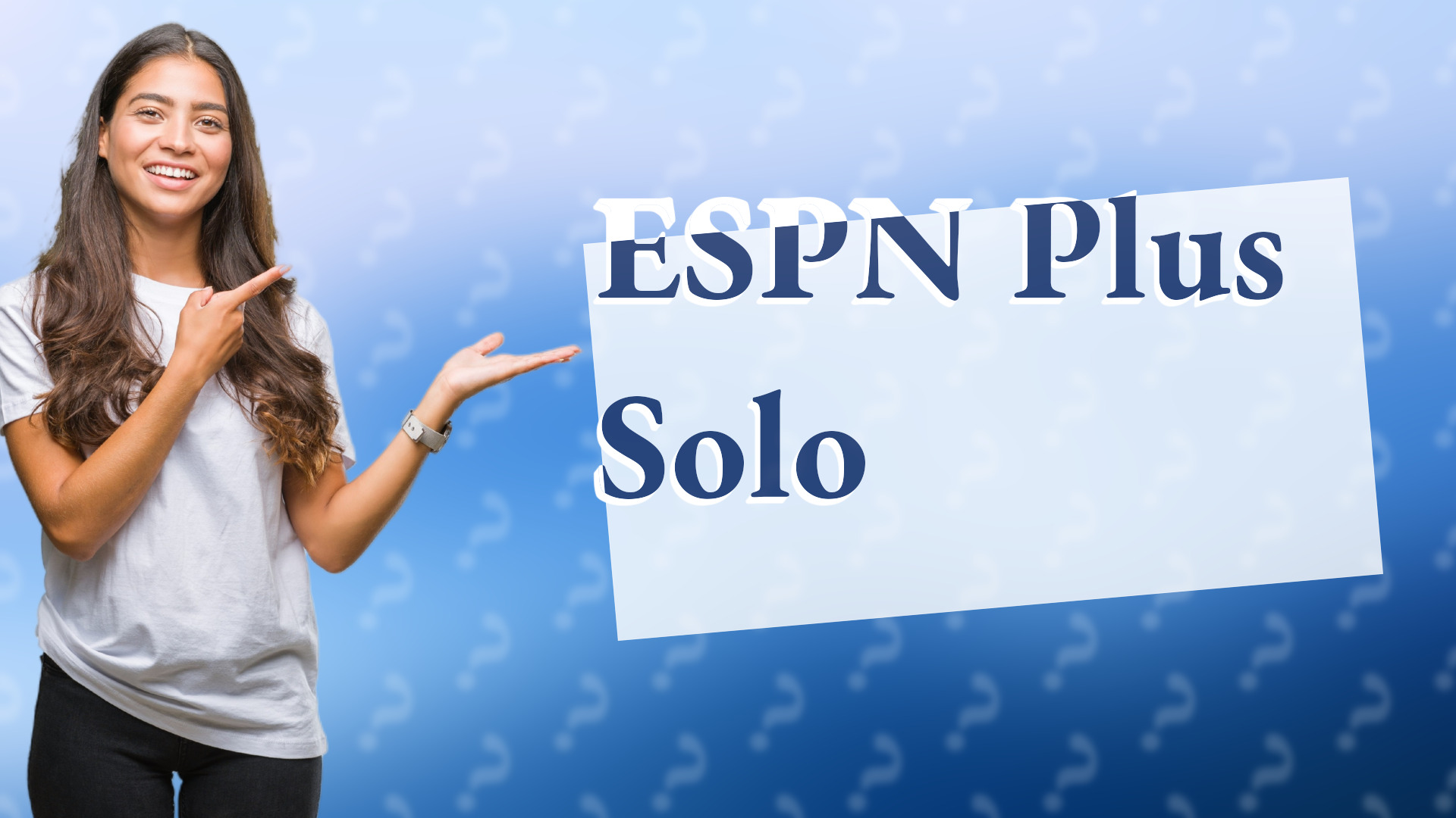 ESPN Plus Solo
