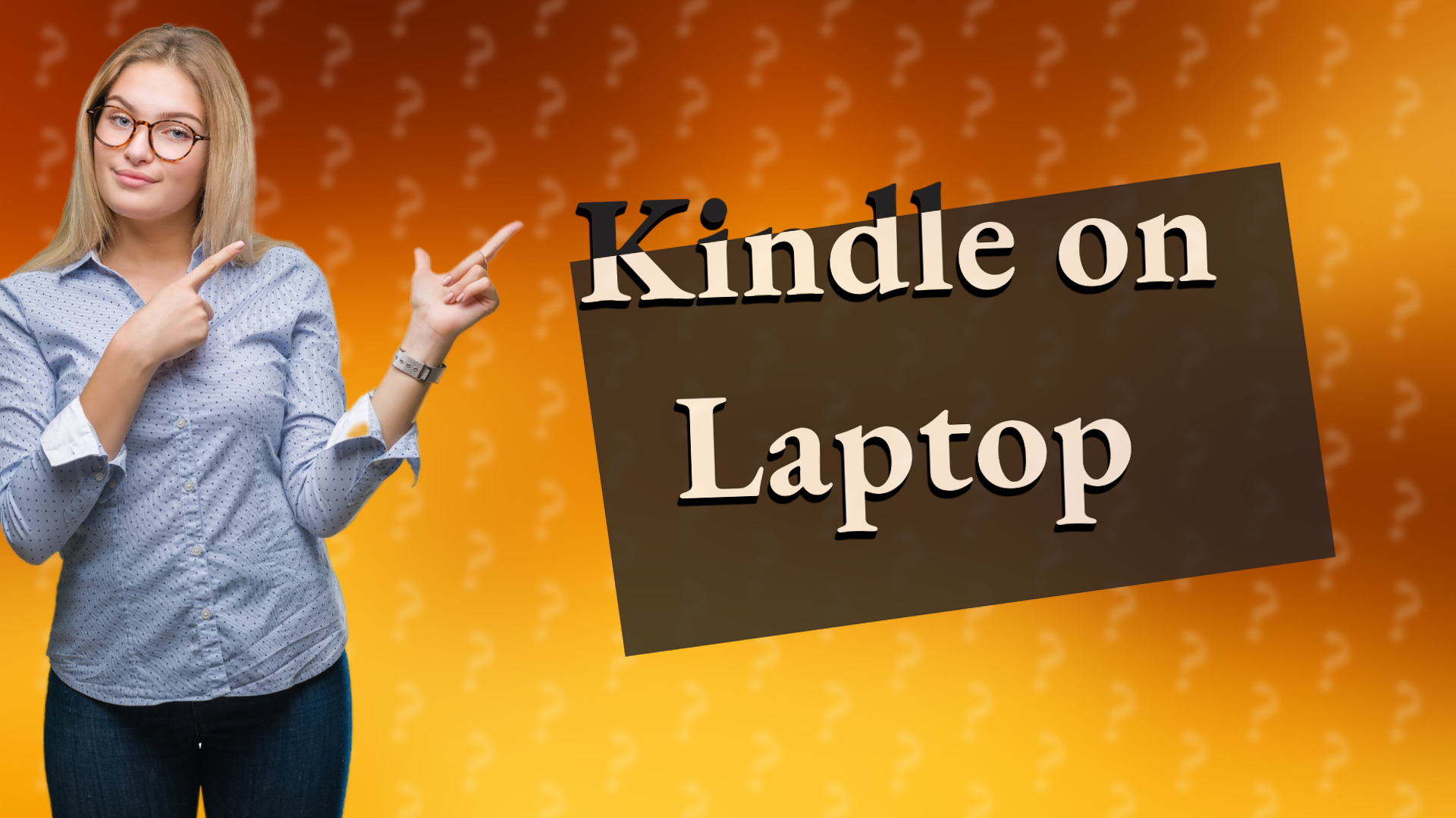 Kindle on Laptop