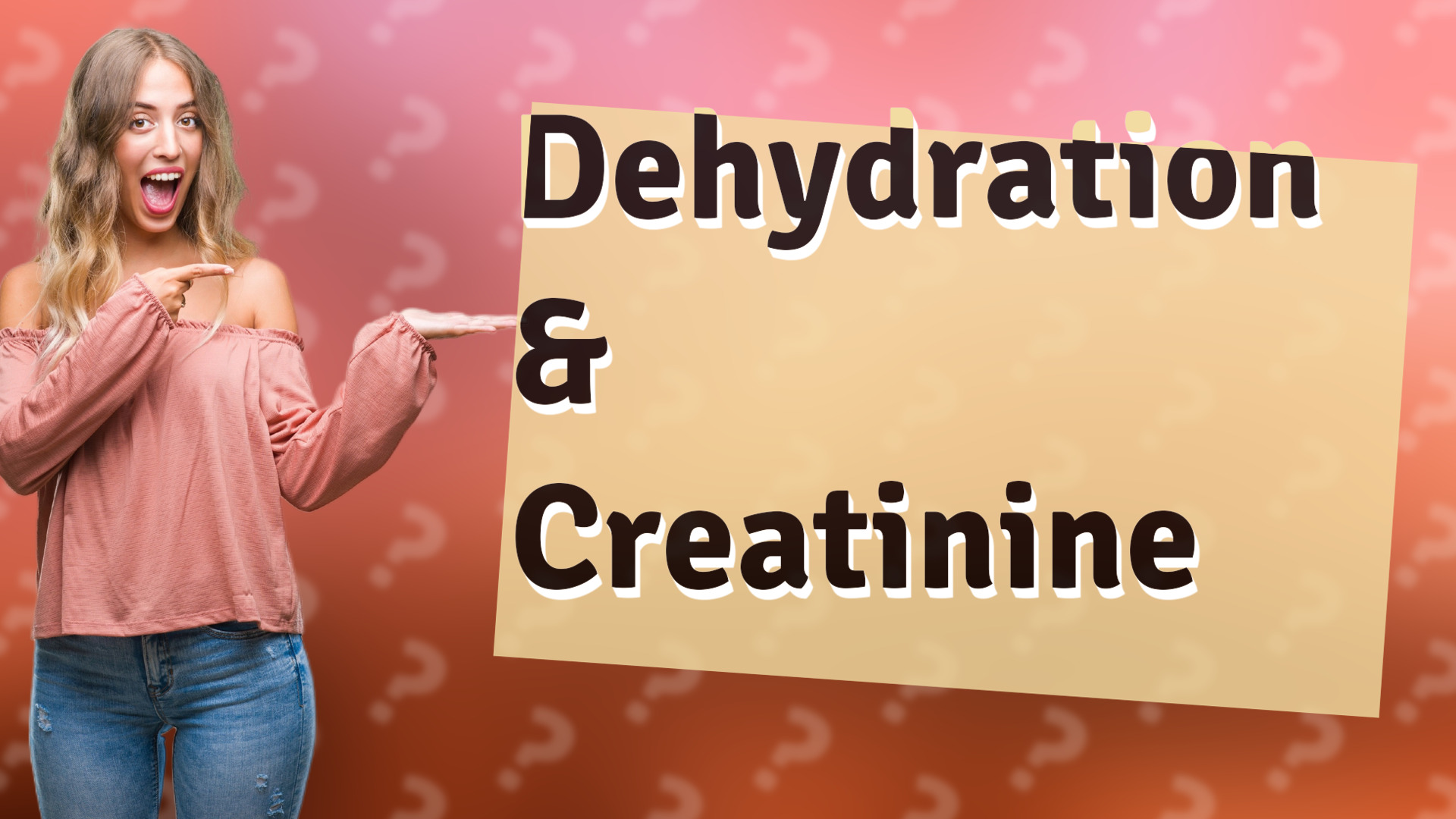 Dehydration & Creatinine