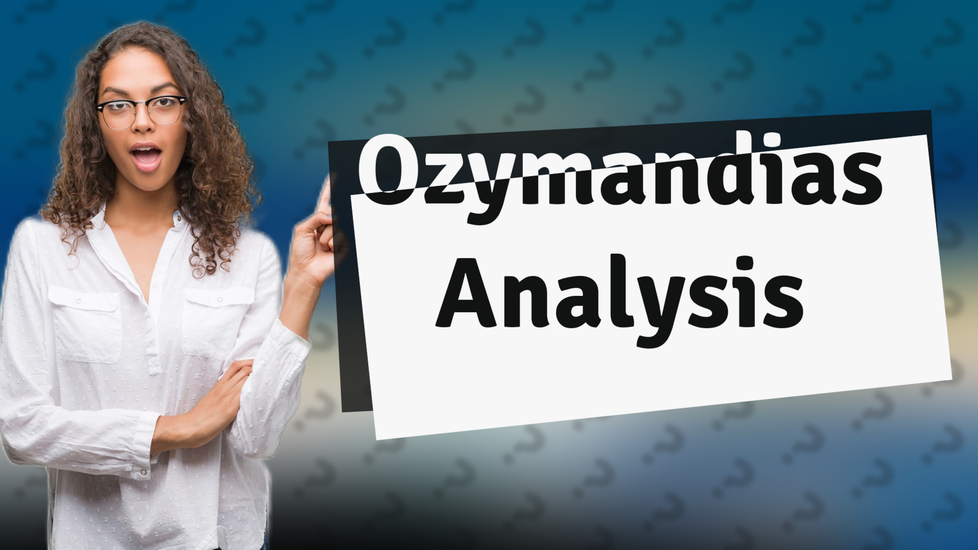 Ozymandias Analysis