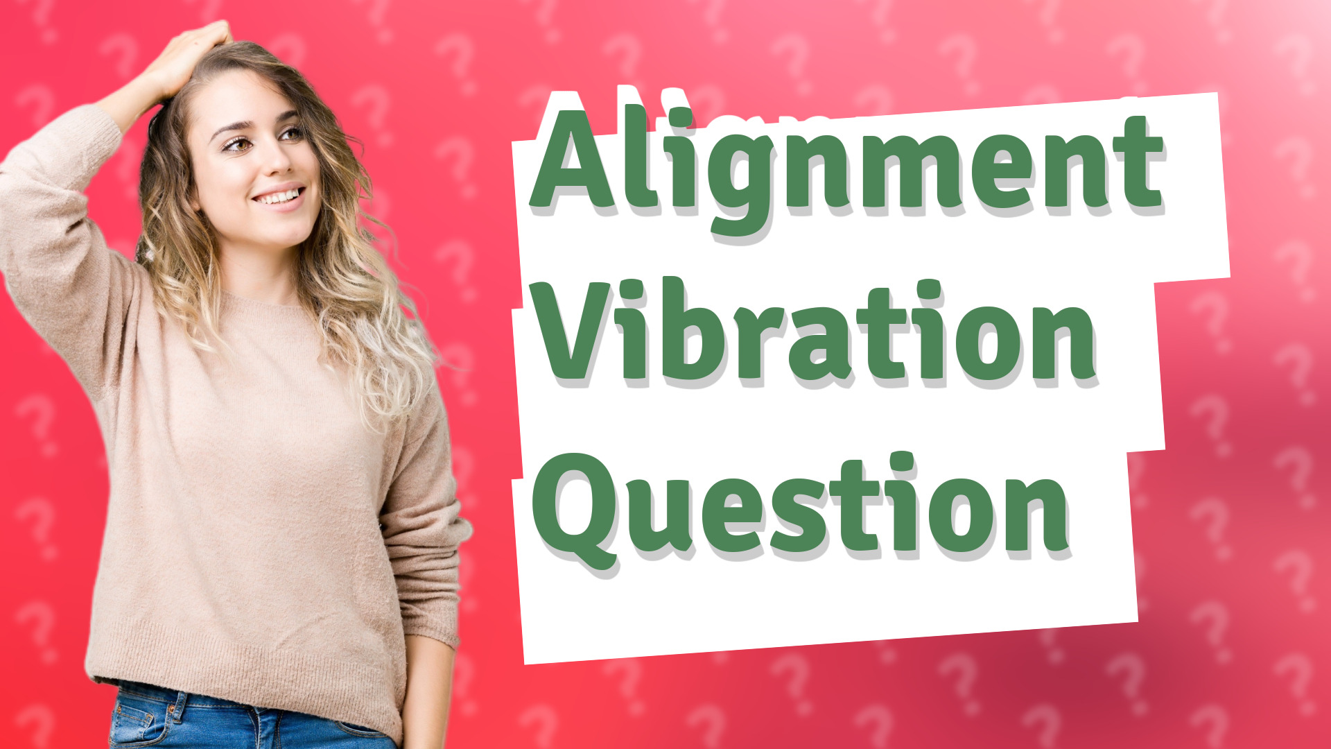Alignment Vibration Question