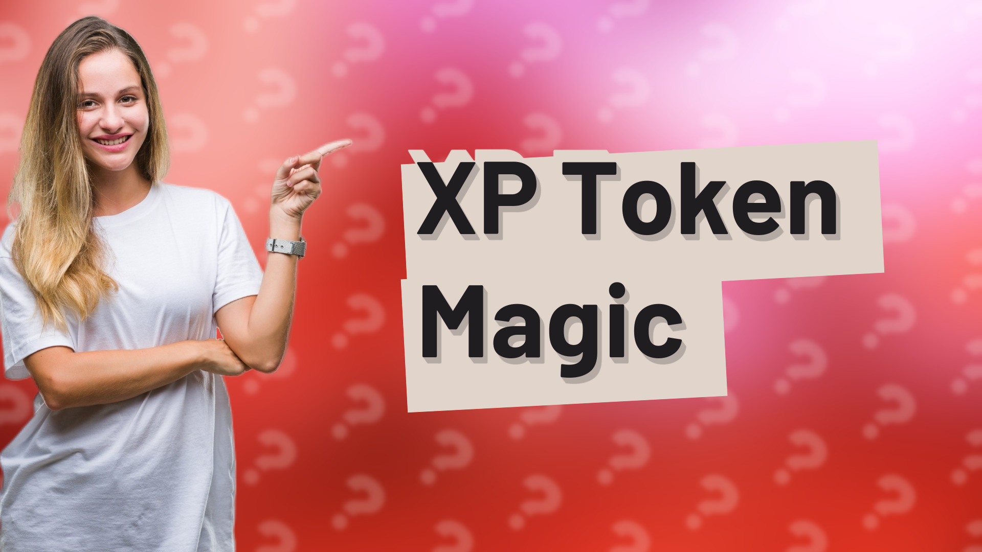 XP Token Magic