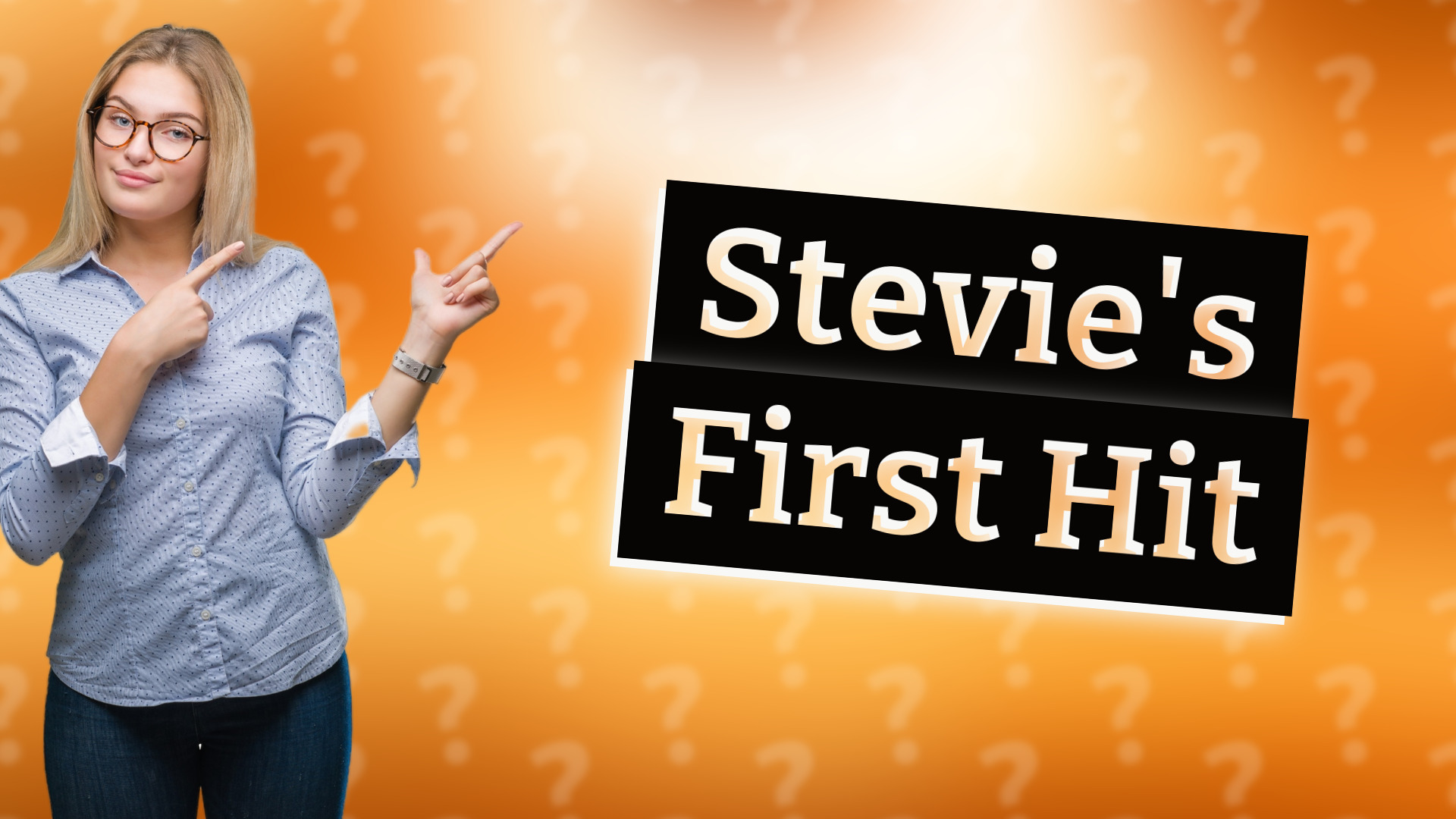 Stevie's First Hit