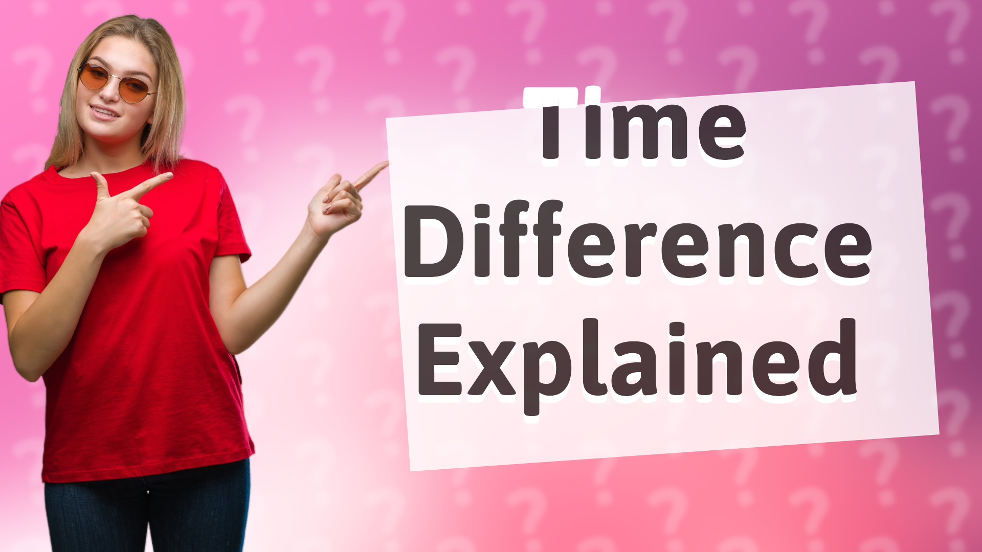 Time Difference Explained