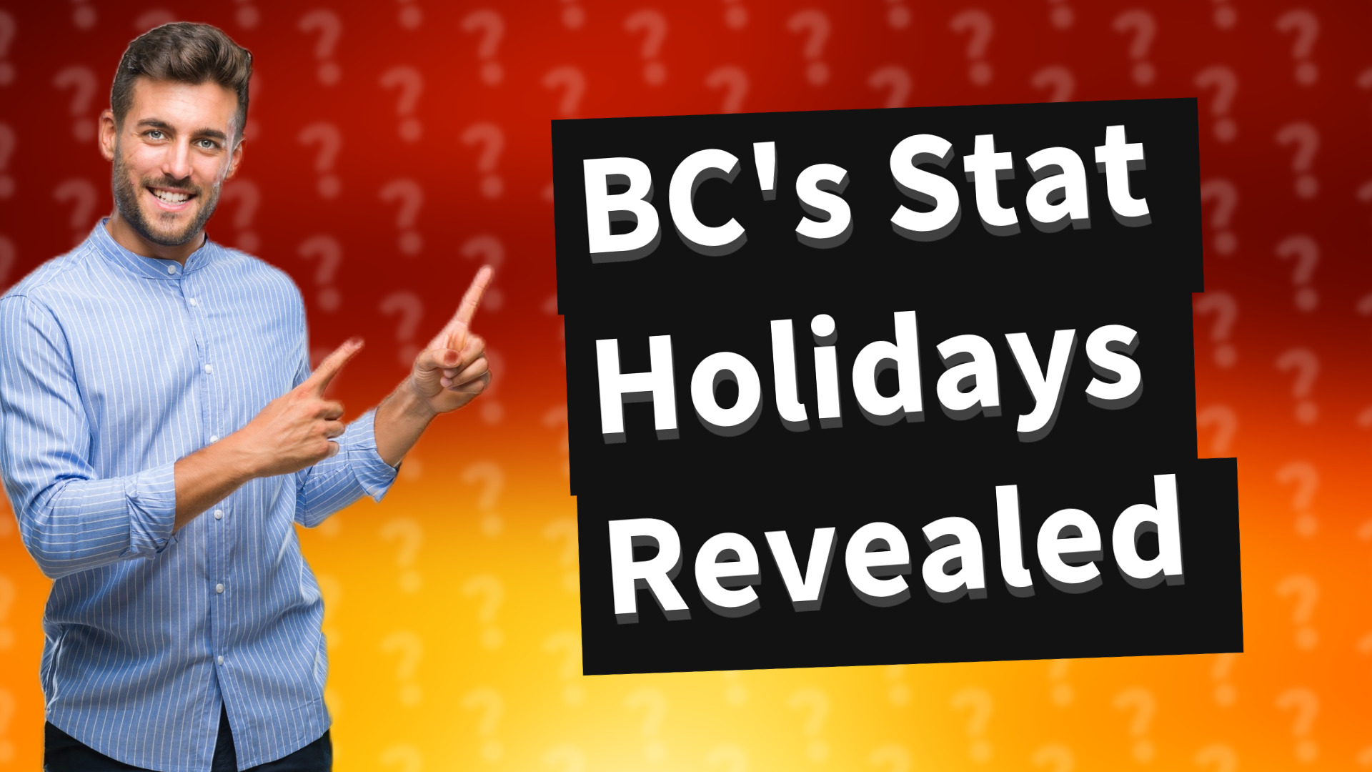 BC's Stat Holidays Revealed